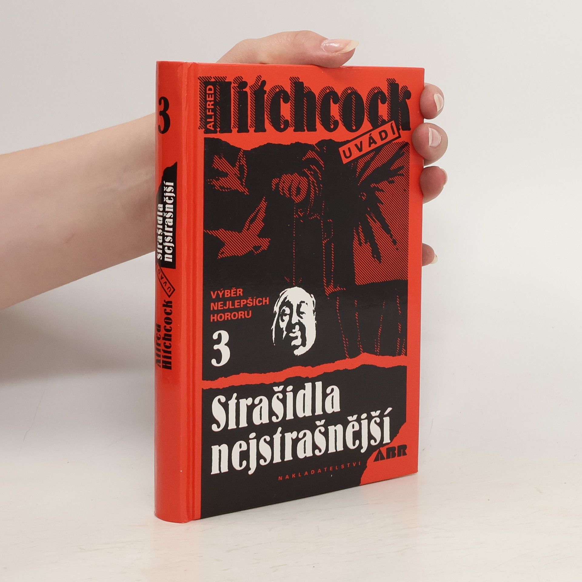 Alfred Hitchcock Strašidla nejstrašnější 3