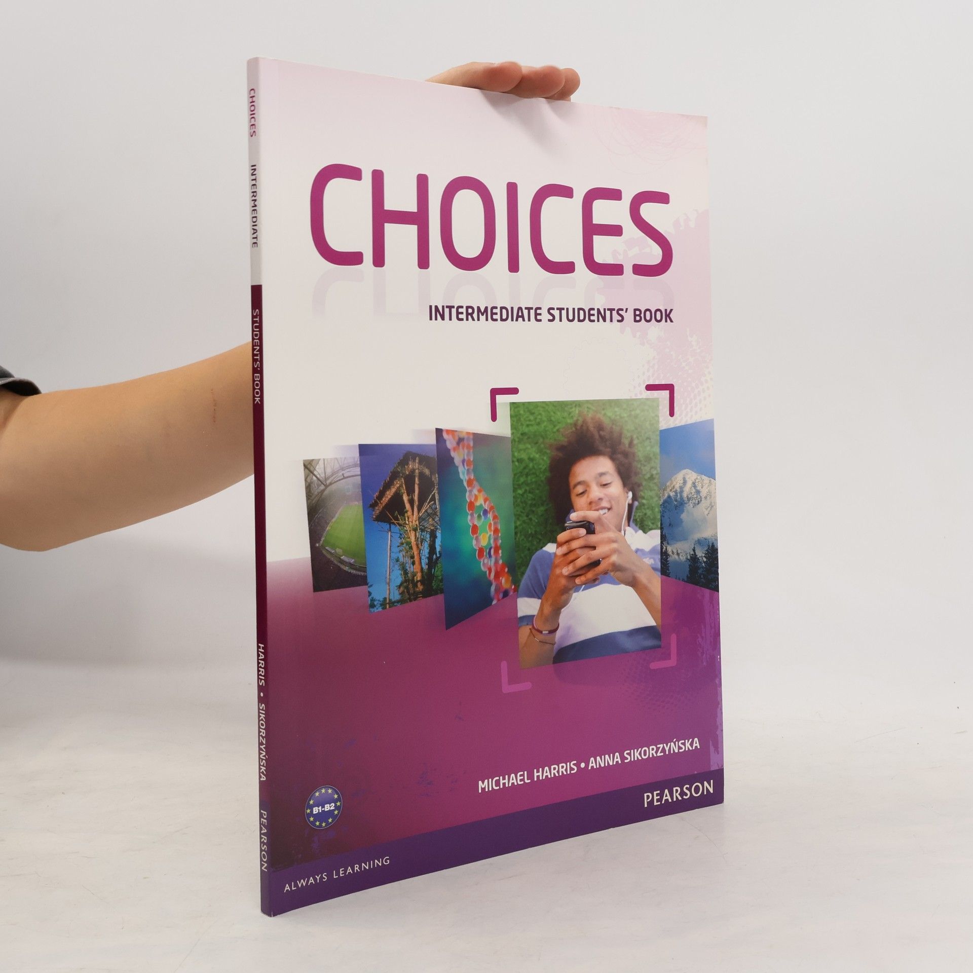 Michael Harris Choices : Intermediate. Students' book