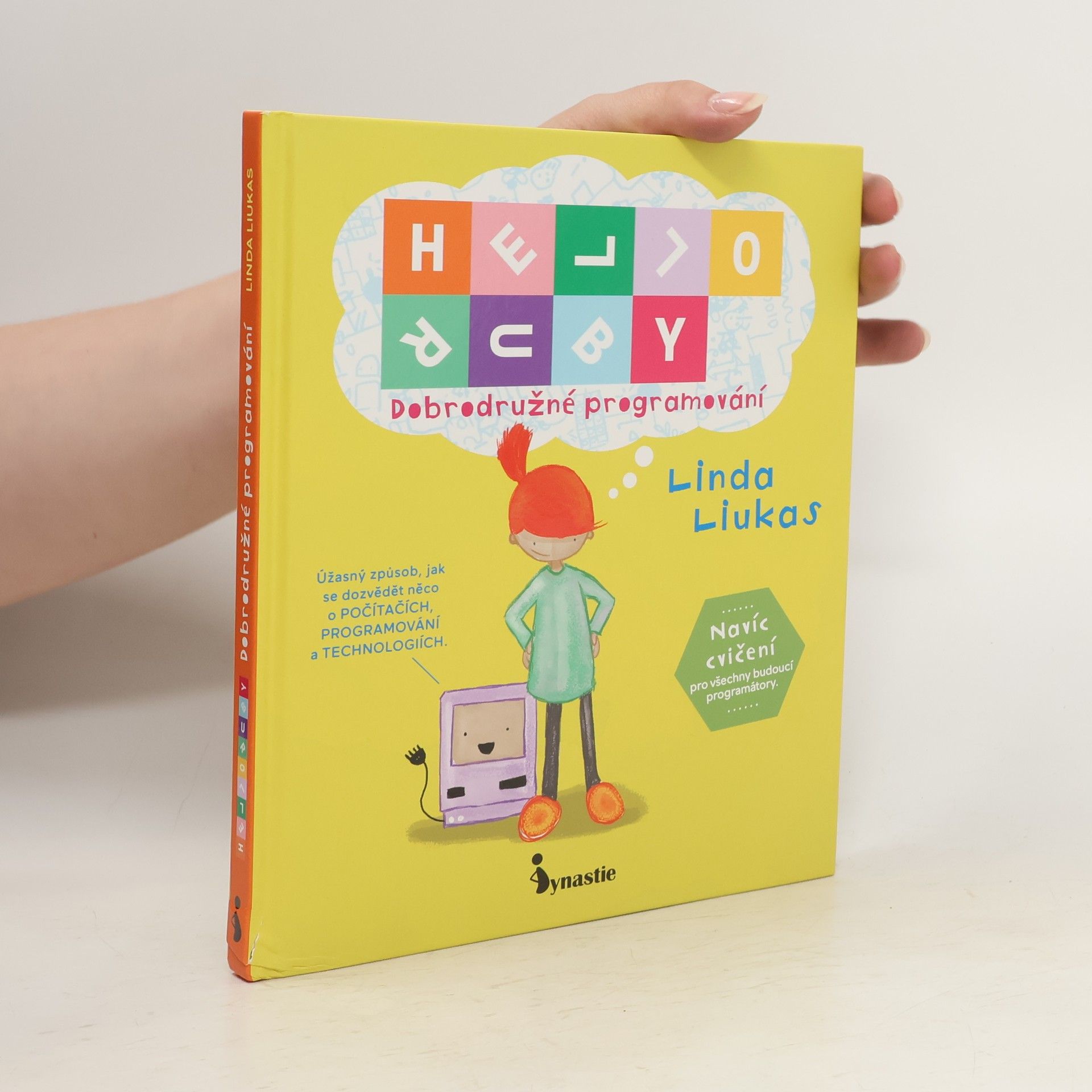 Linda Liukas Hello, Ruby : dobrodružné programování