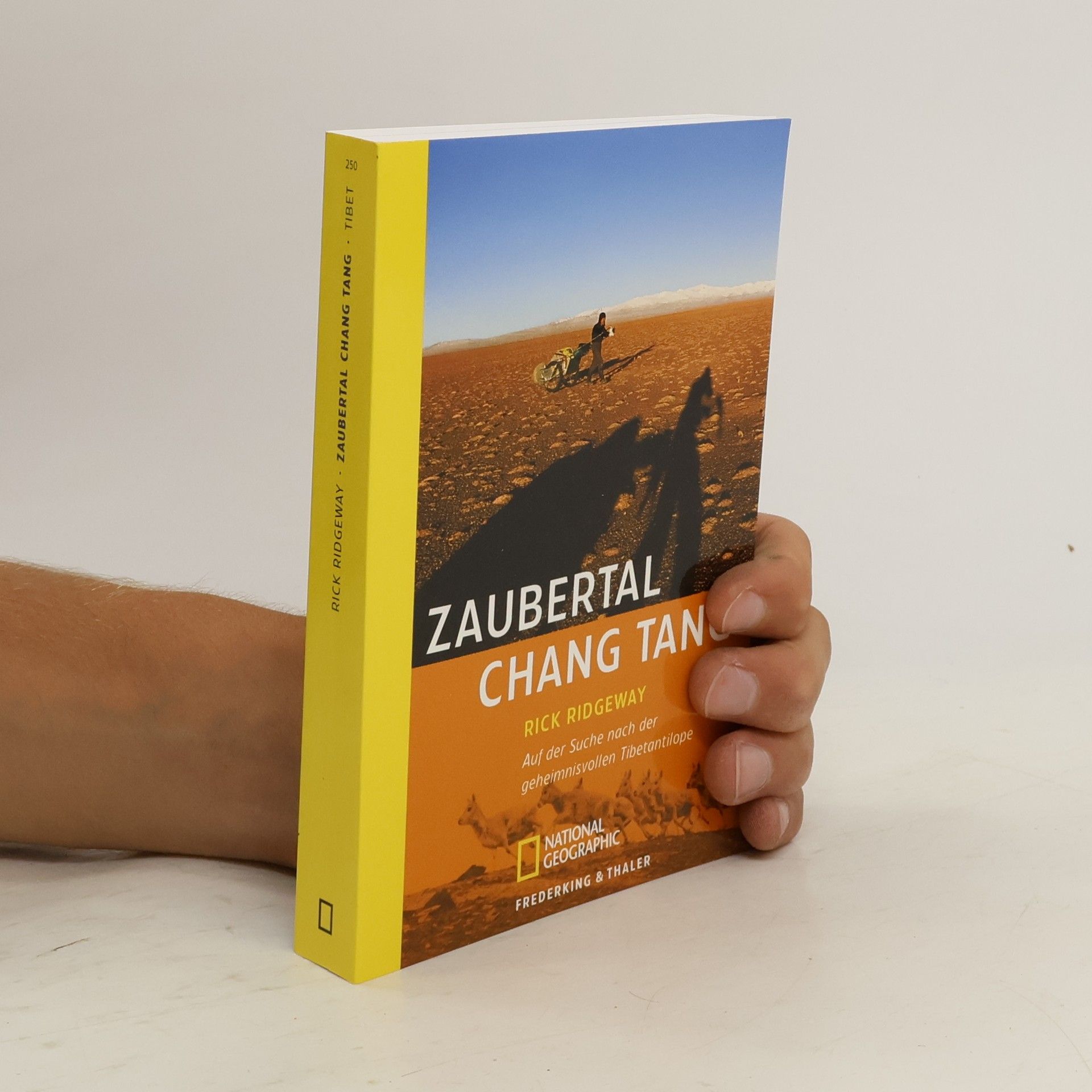 Rick Ridgeway Zaubertal Chang Tang