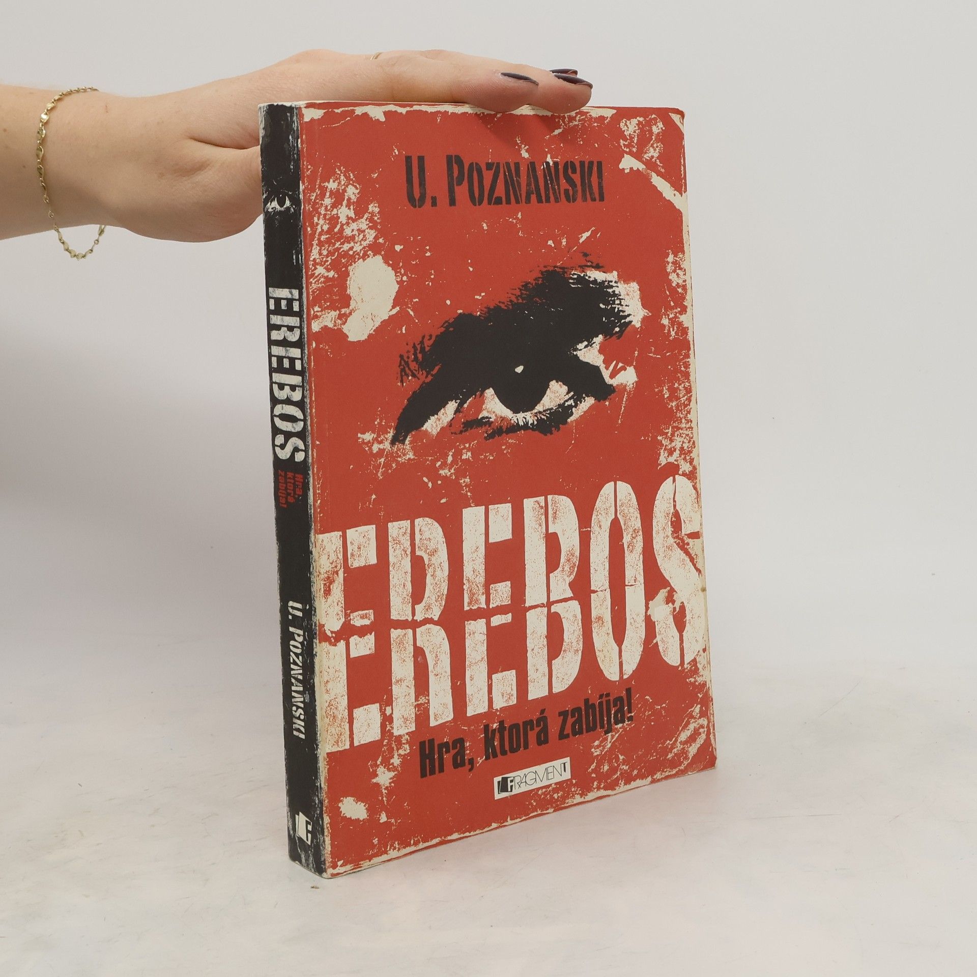 Ursula Poznanski Erebos - Hra, ktorá zabíja!