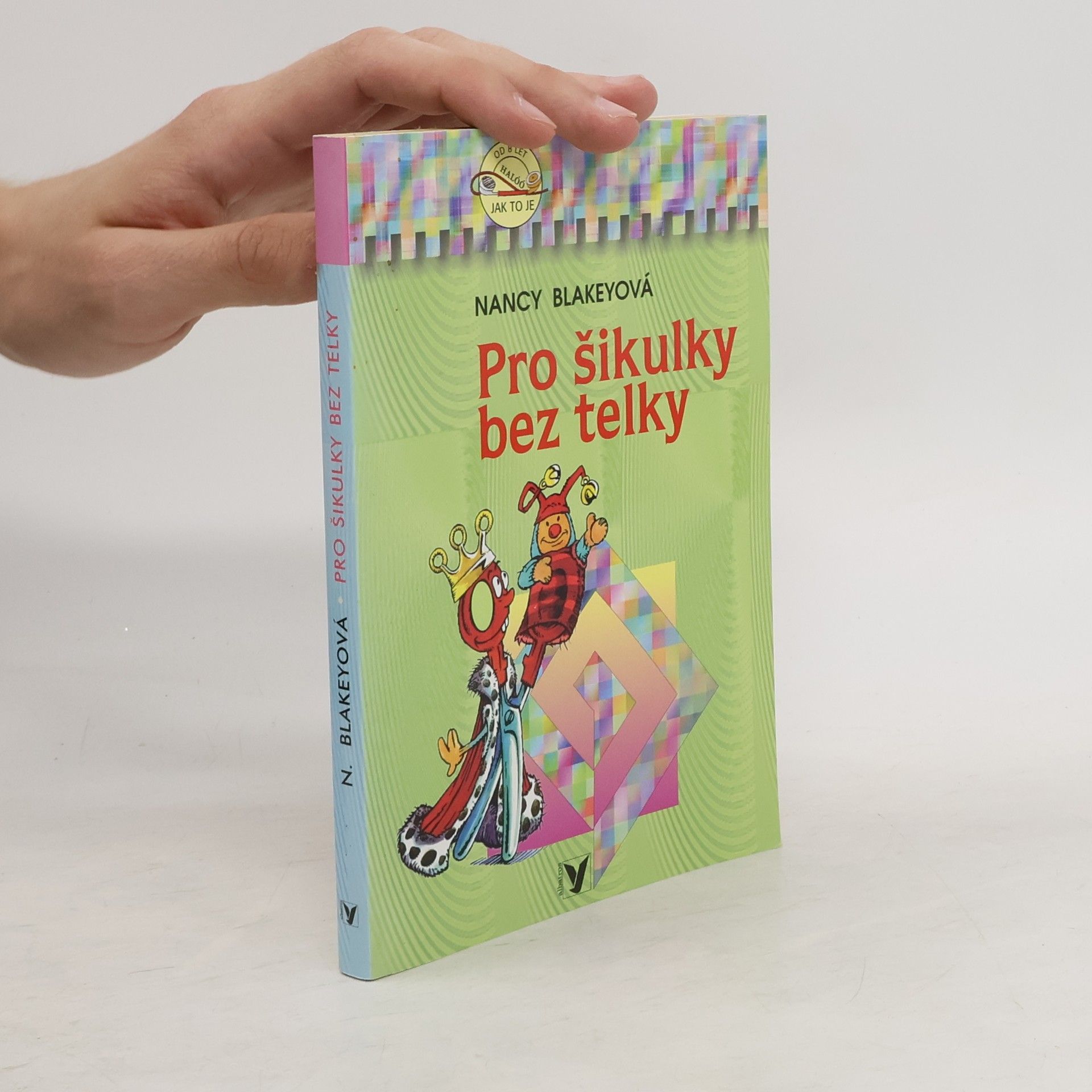 Nancy Blakey Pro šikulky bez telky