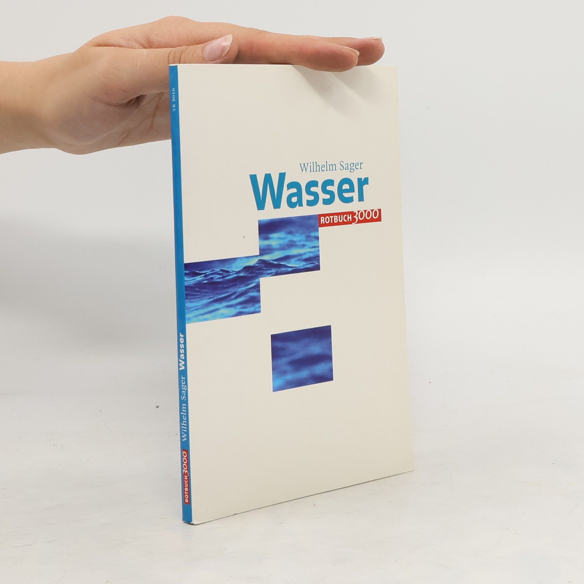 Wilhelm Sager Wasser