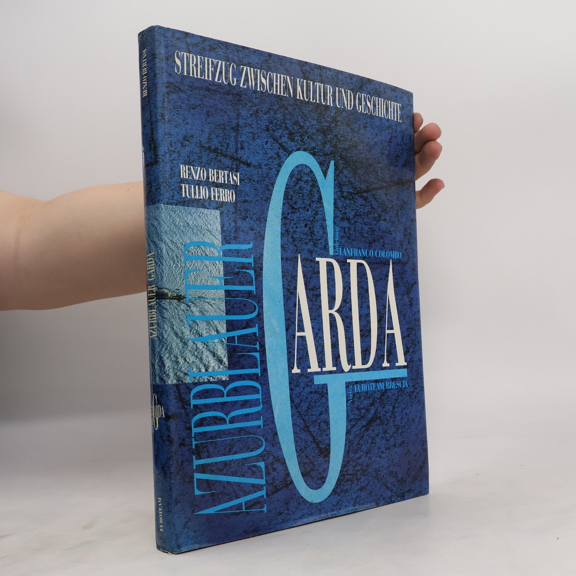 Renzo Bertasi Azzurro Garda