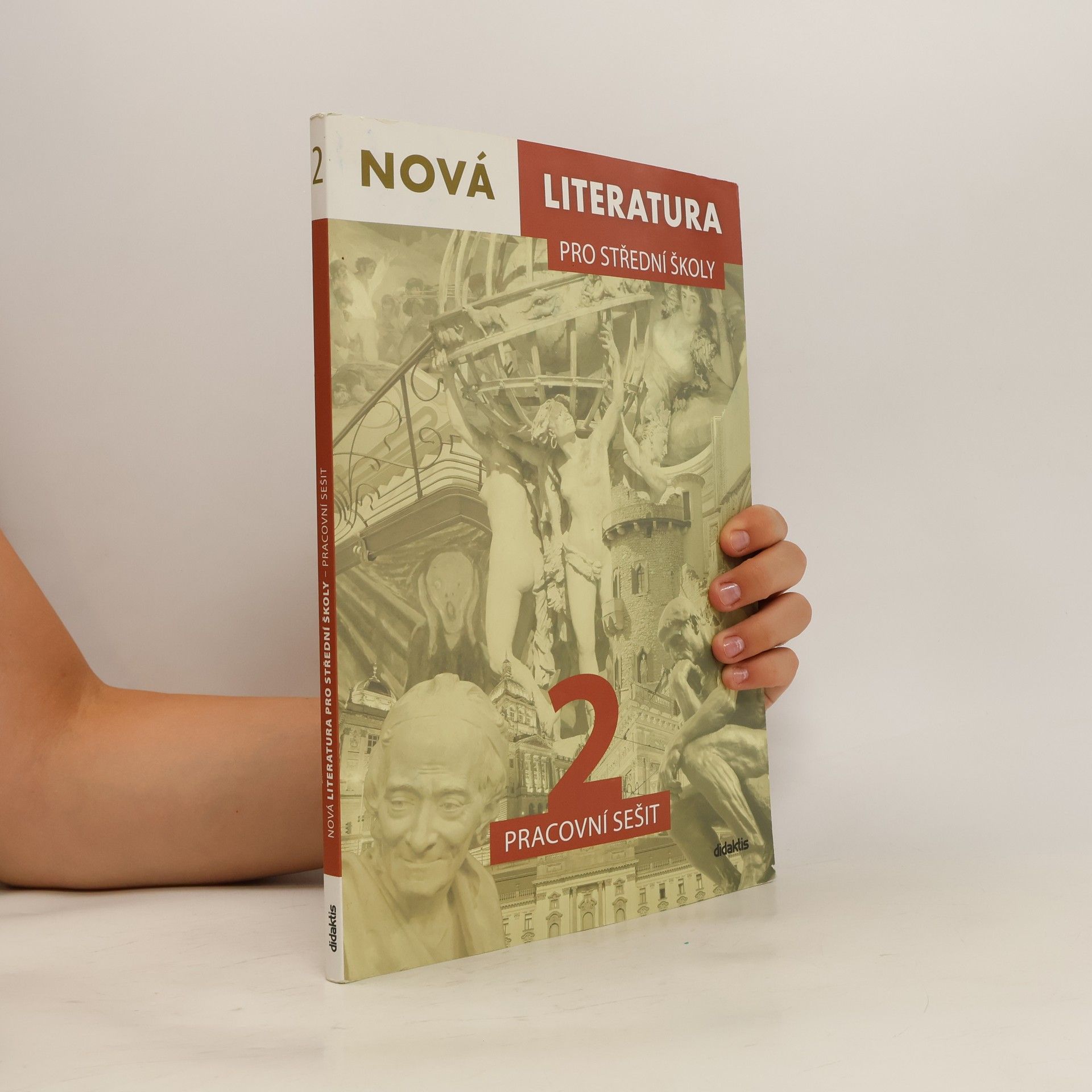 Jolana Fišarová Nová literatura 2 pro střední školy : pracovní sešit