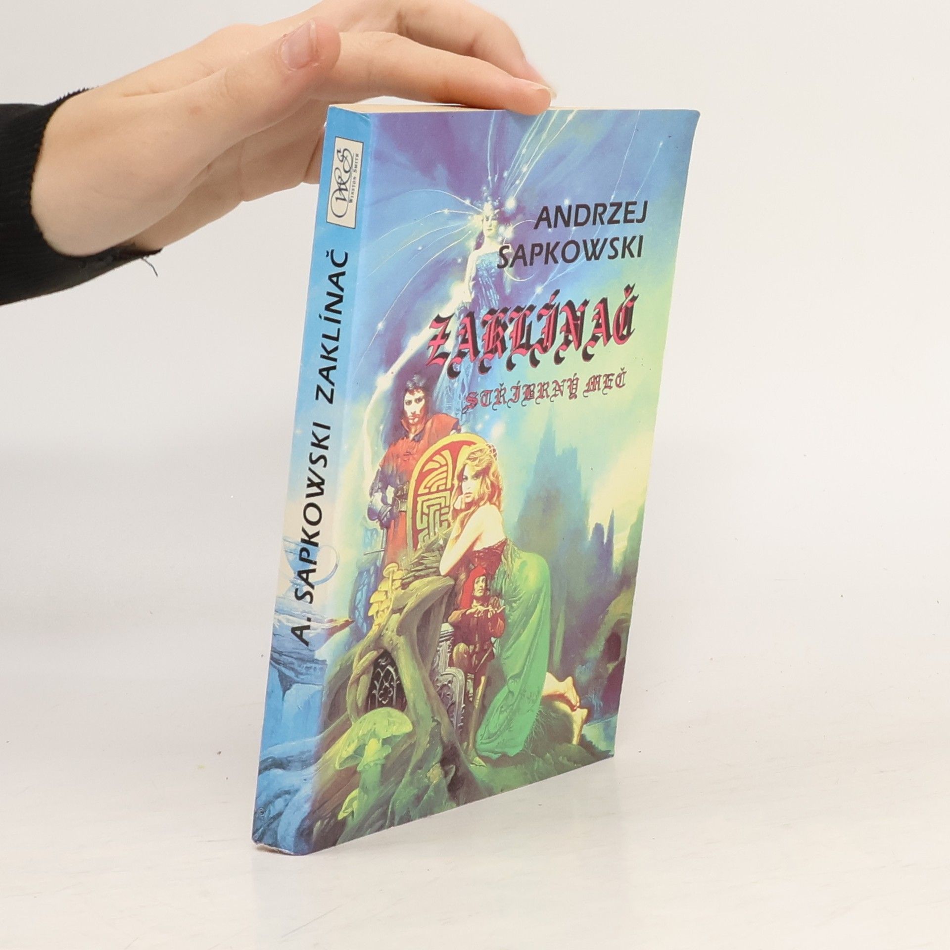 Andrzej Sapkowski Zaklínač. Stříbrný meč