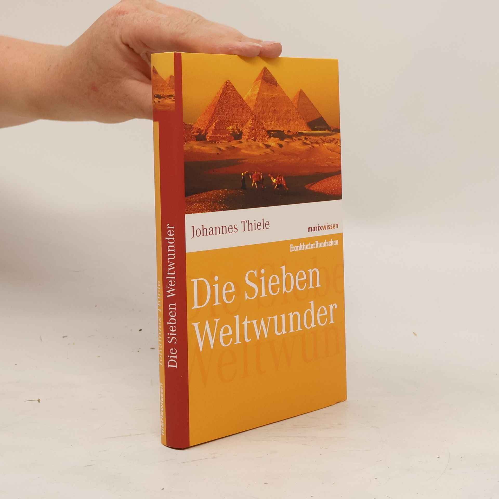 Johannes Thiele Die Sieben Weltwunder