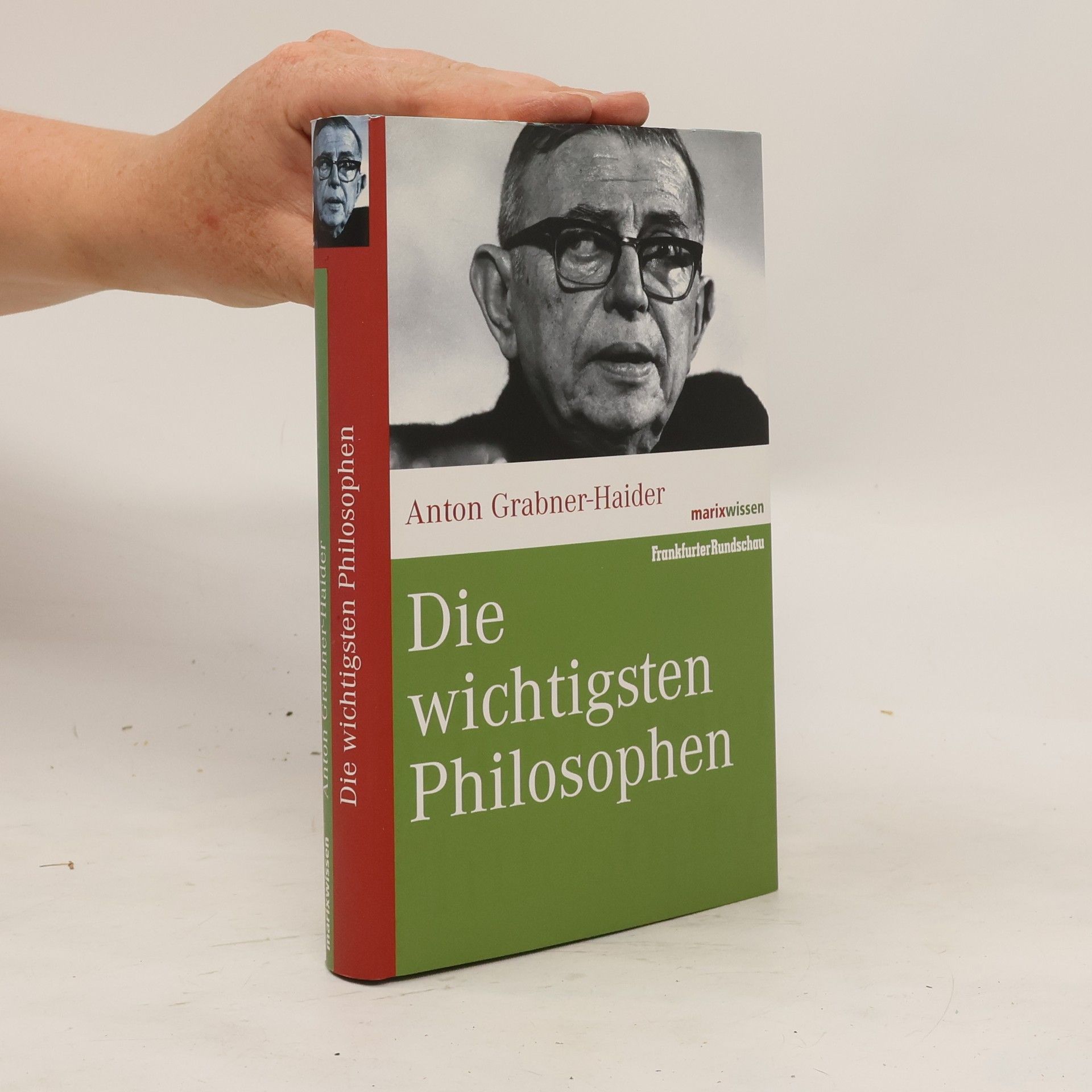 Anton Grabner Haider Die wichtigsten Philosophen