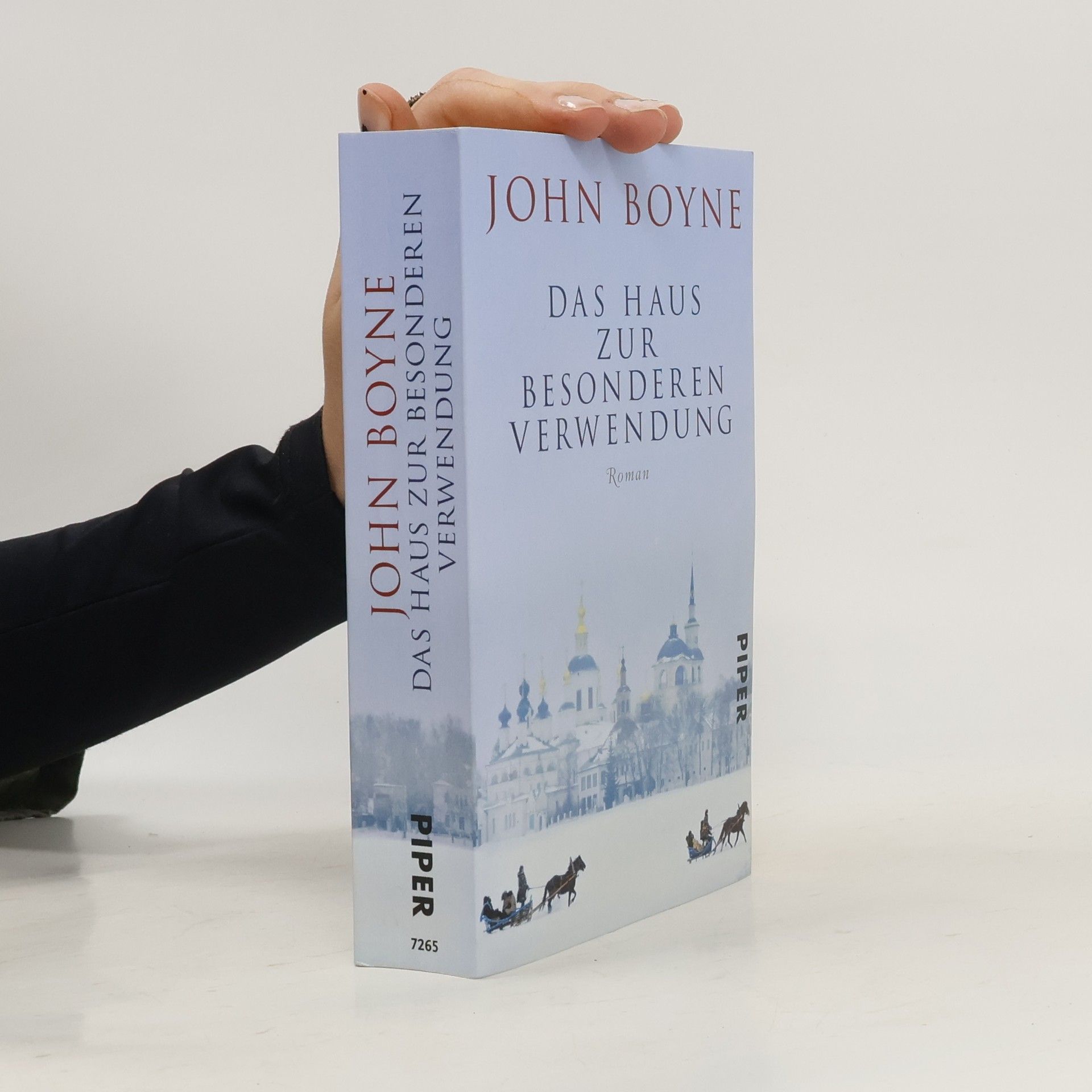 John Boyne Das Haus zur besonderen Verwendung