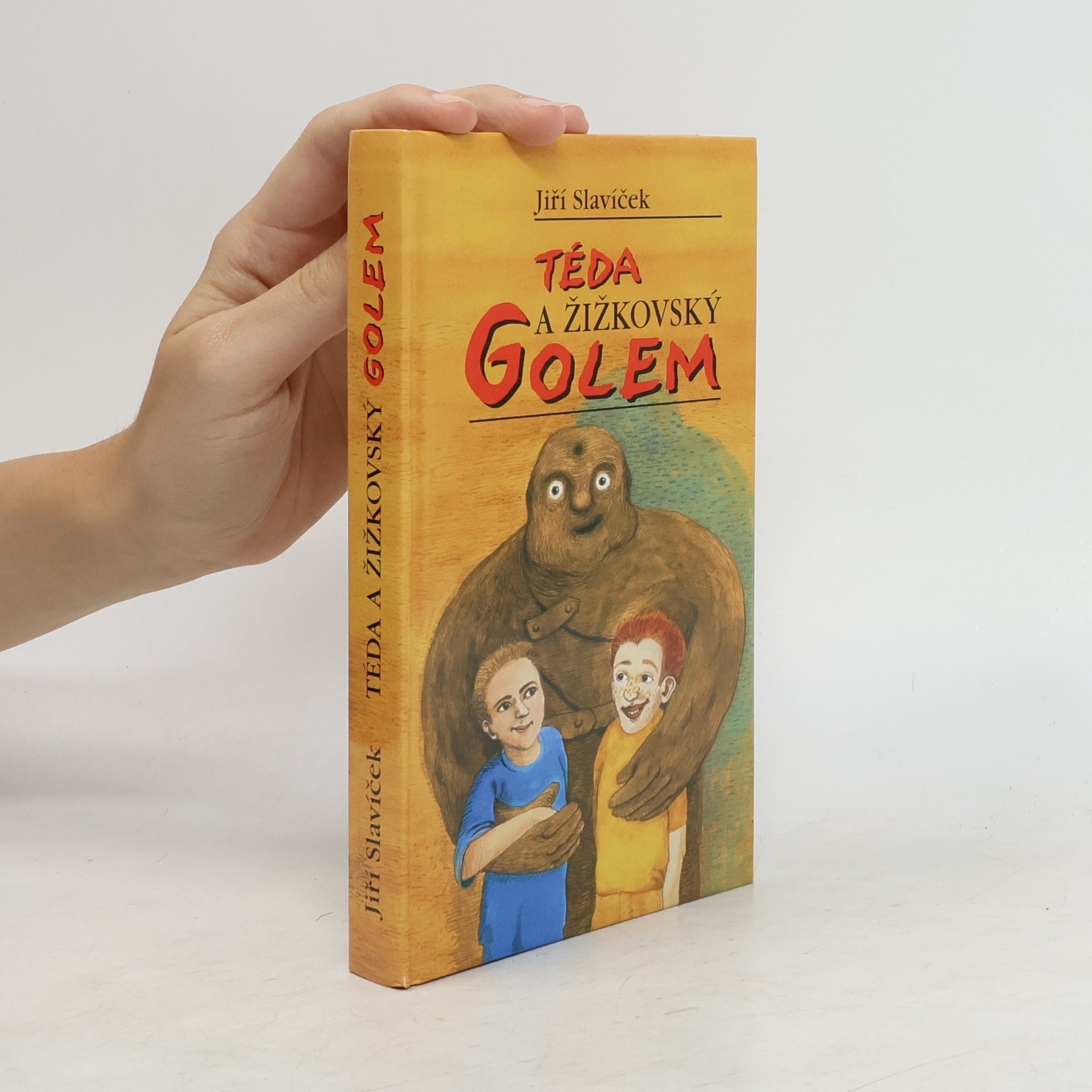 Jiří Slavíček Dobrodružství Tédy Hustolese. Díl II, Téda a žižkovský Golem