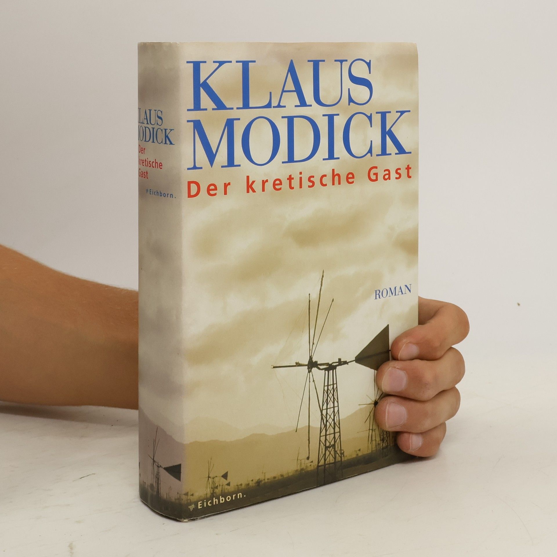 Klaus Modick Der kretische Gast