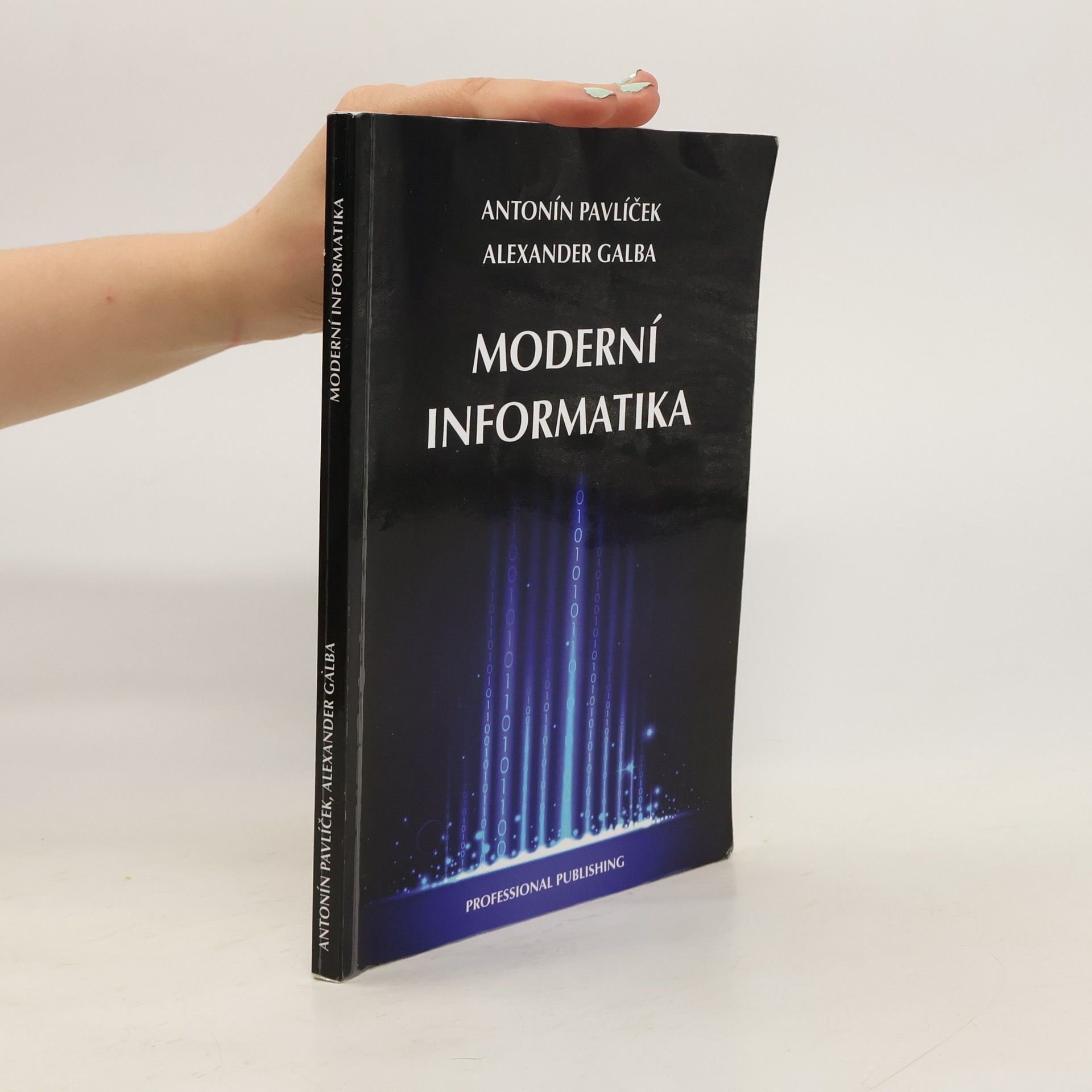 Antonín Pavlíček Moderní informatika