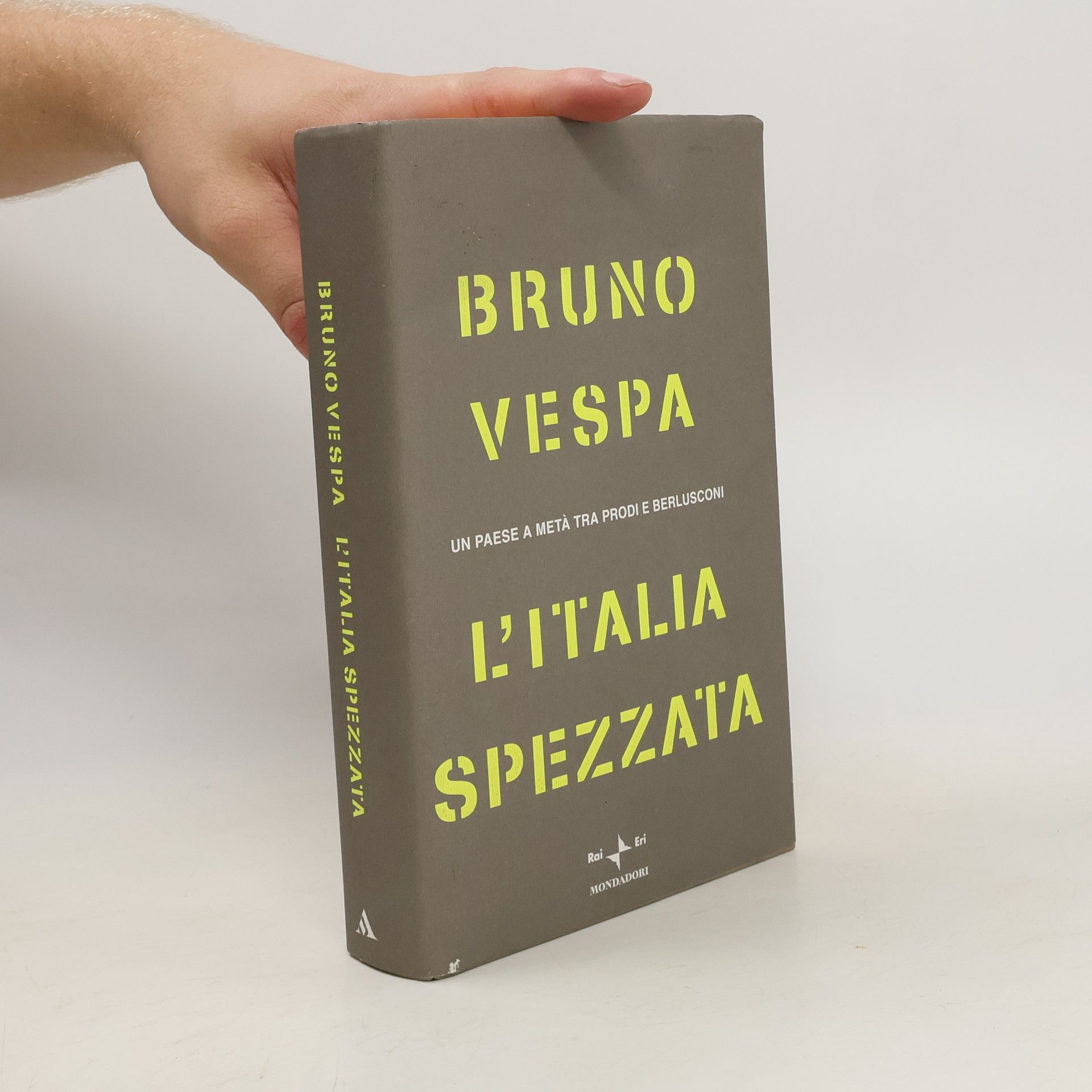 Bruno Vespa L'Italia spezzata