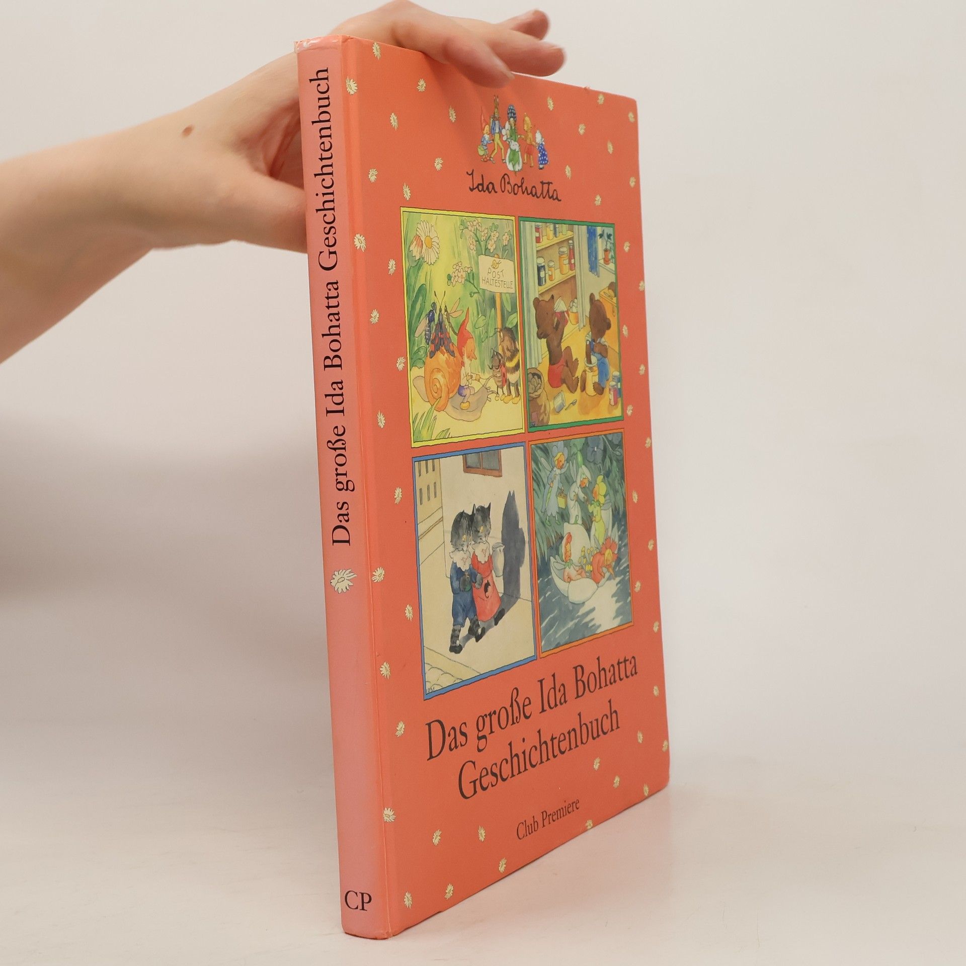 Ida Bohatta Das grosse Ida Bohatta Geschichtenbuch