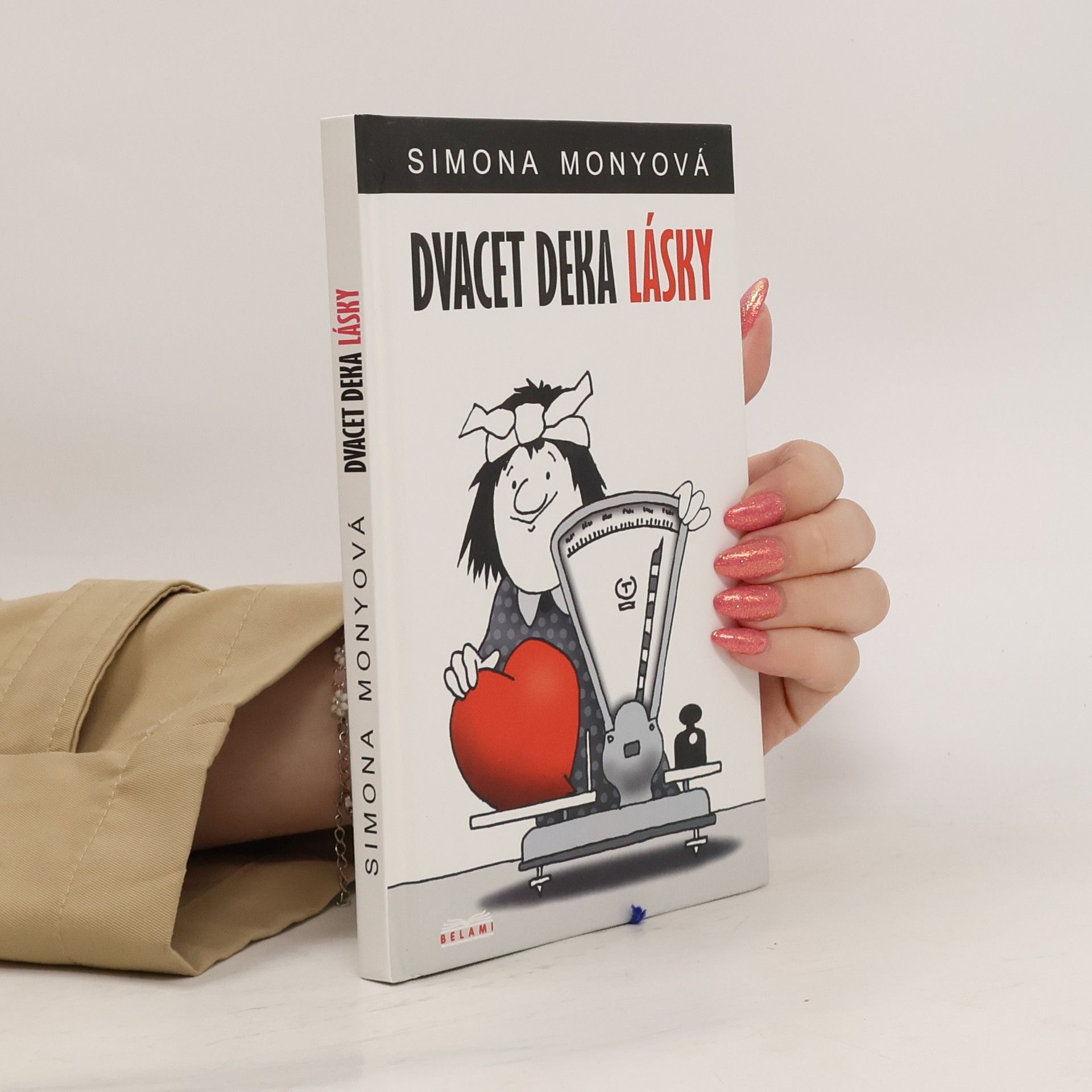 Monyová Simona Dvacet deka lásky