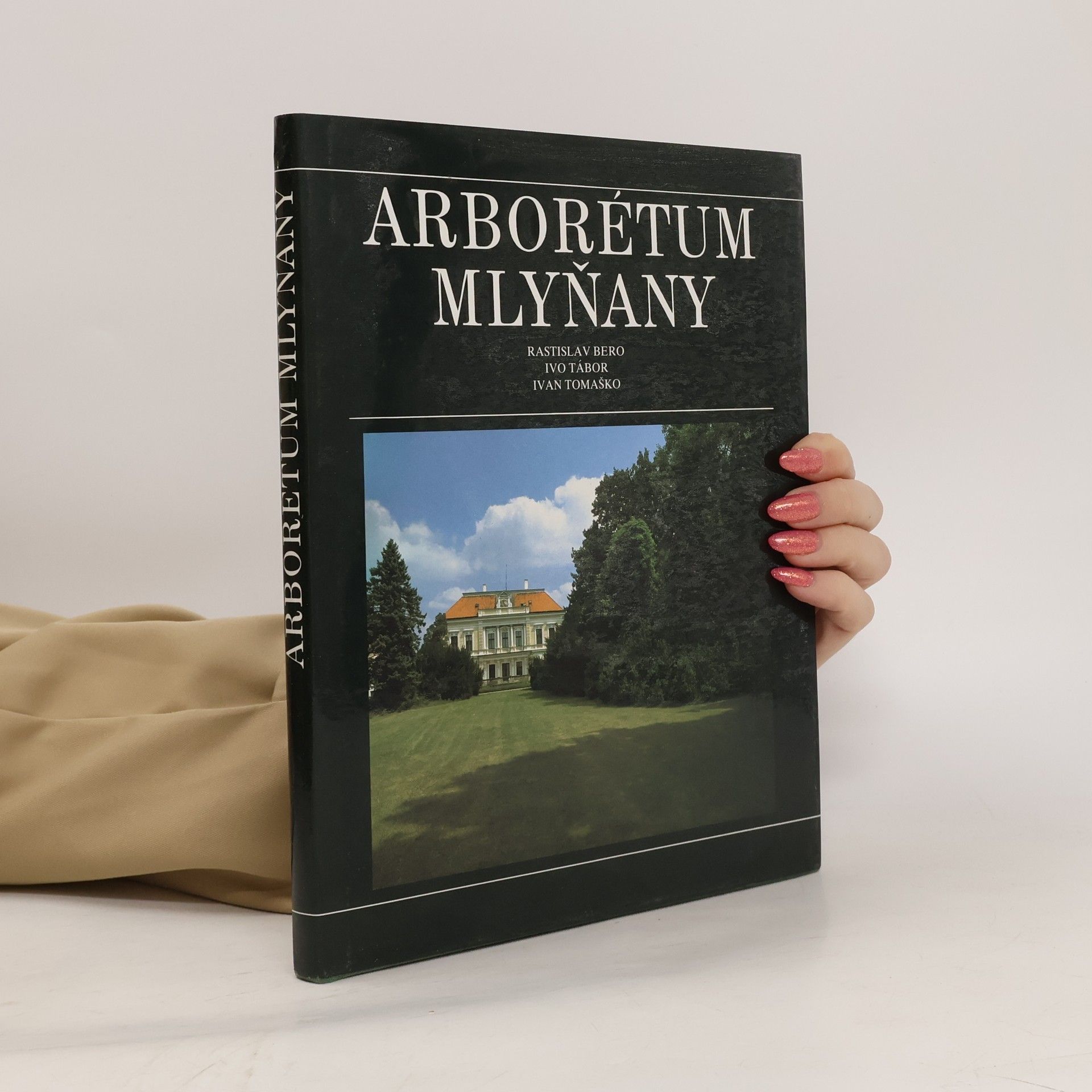 Rastislav Bero Arborétum Mlyňany