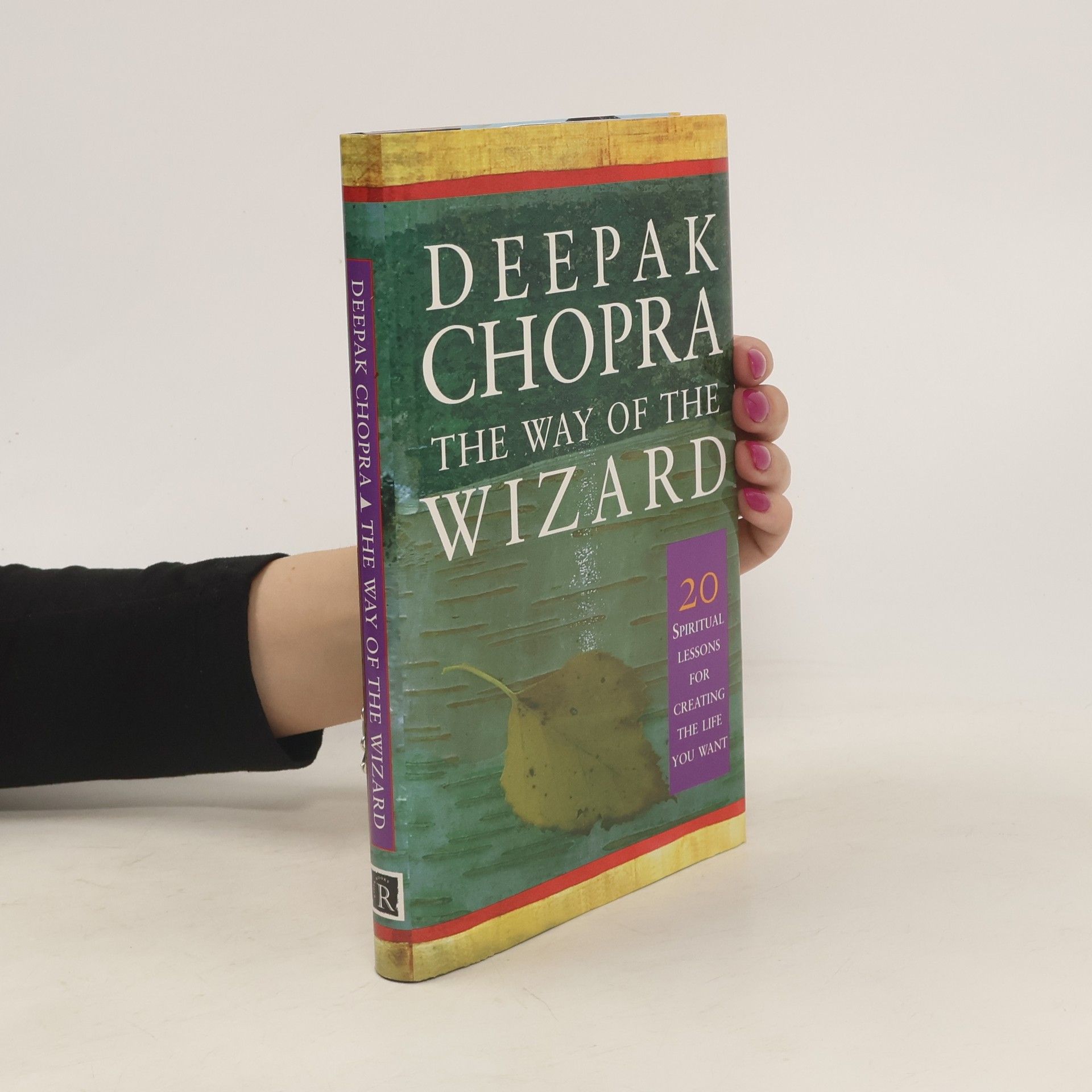 Deepak Chopra The way of the wizard