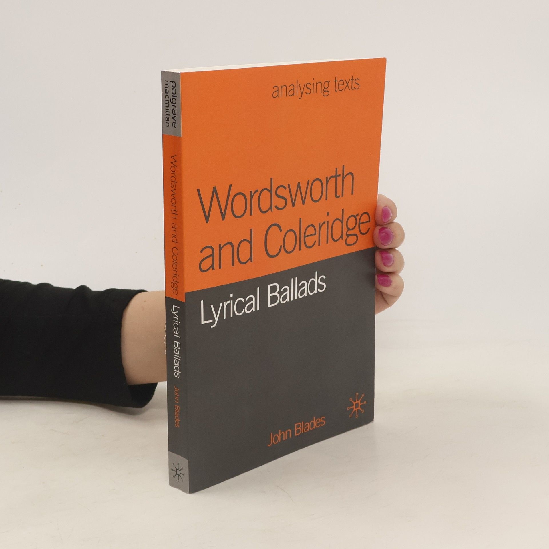 John Blades Wordsworth and Coleridge