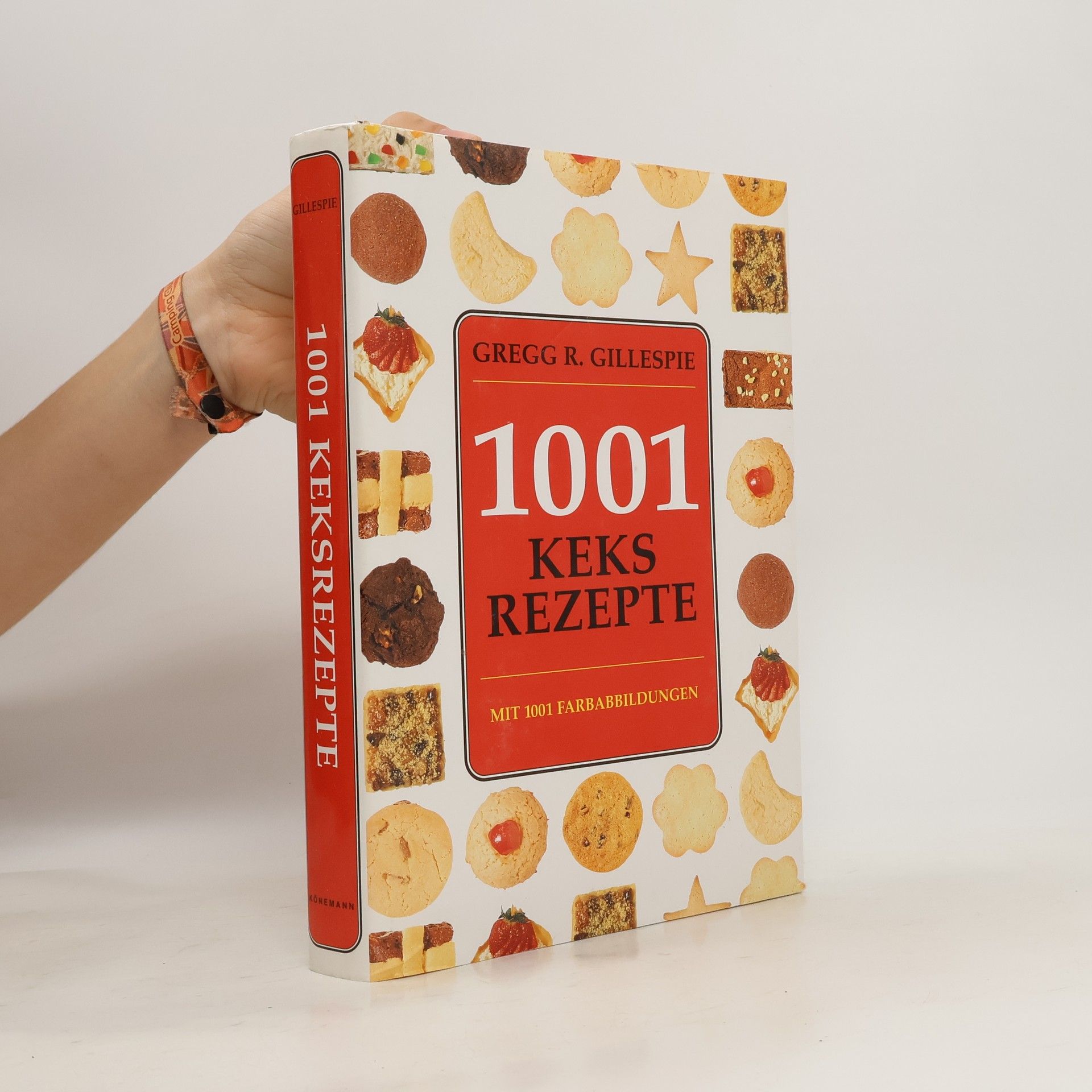 Gregg R. Gillespie 1001 Keksrezept