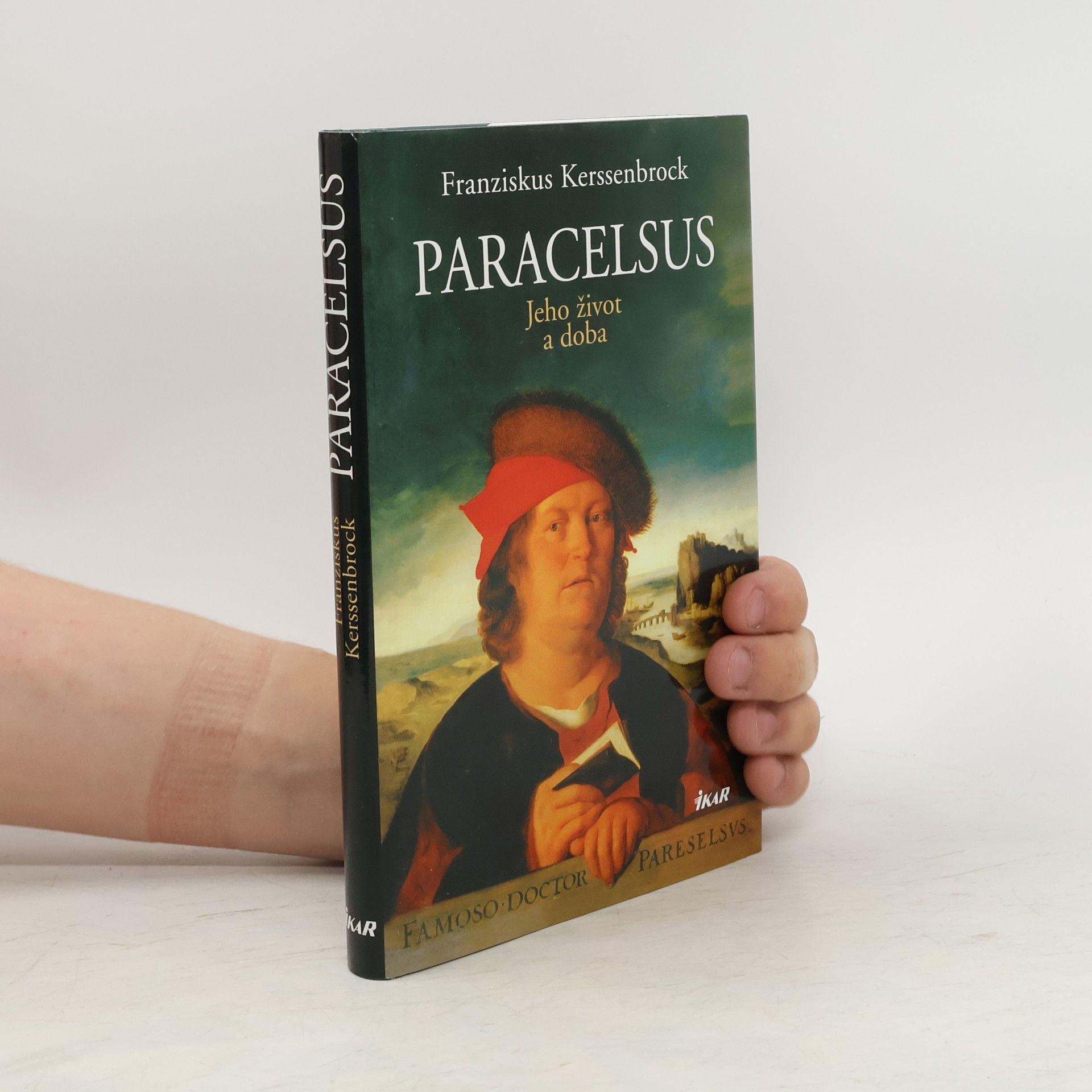 Franziskus Kerssenbrock Paracelsus : jeho život a doba
