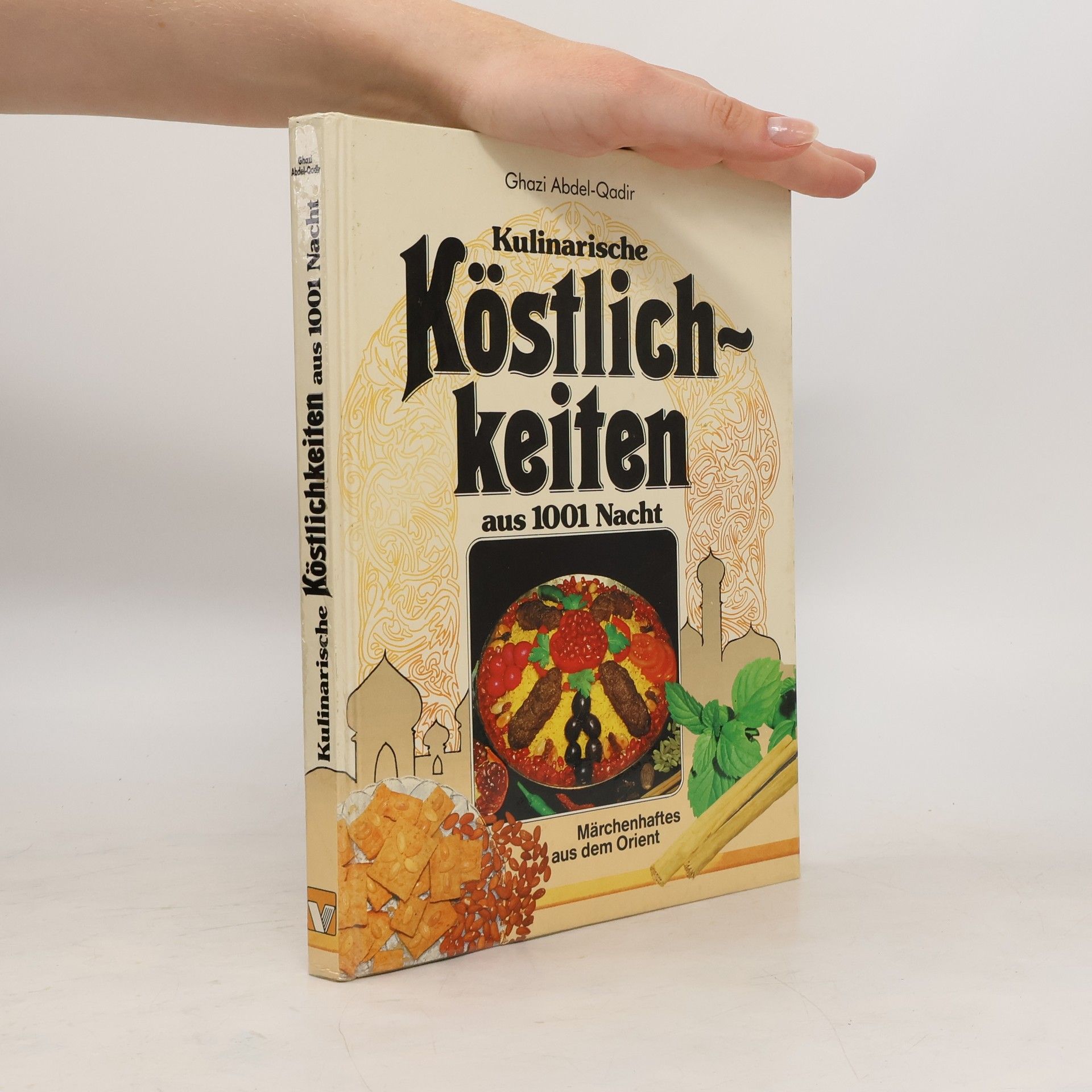 Kolektív autorov Köstlichkeiten. Aus 1001 Nacht