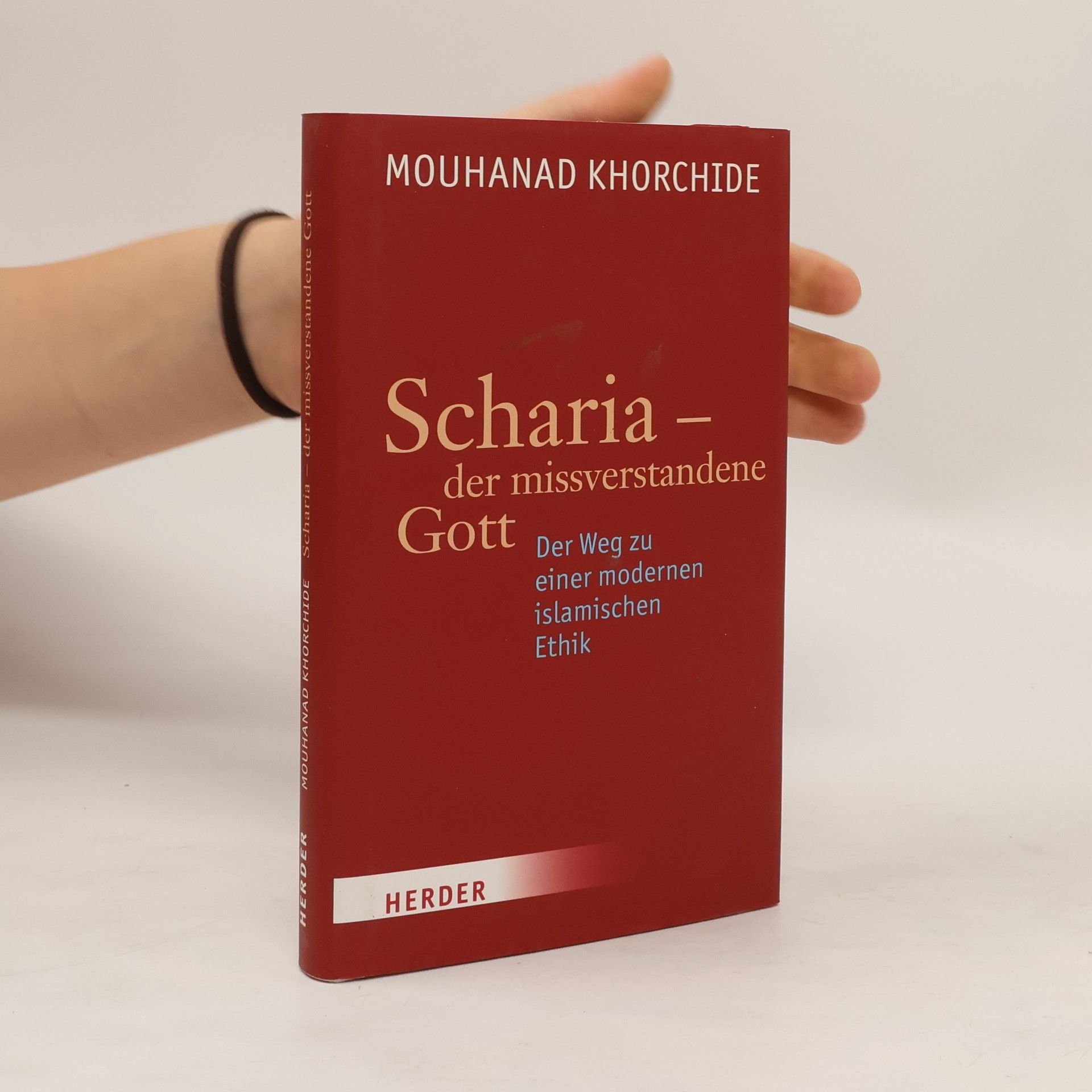 Mouhanad Khorchide Scharia - der missverstandene Gott