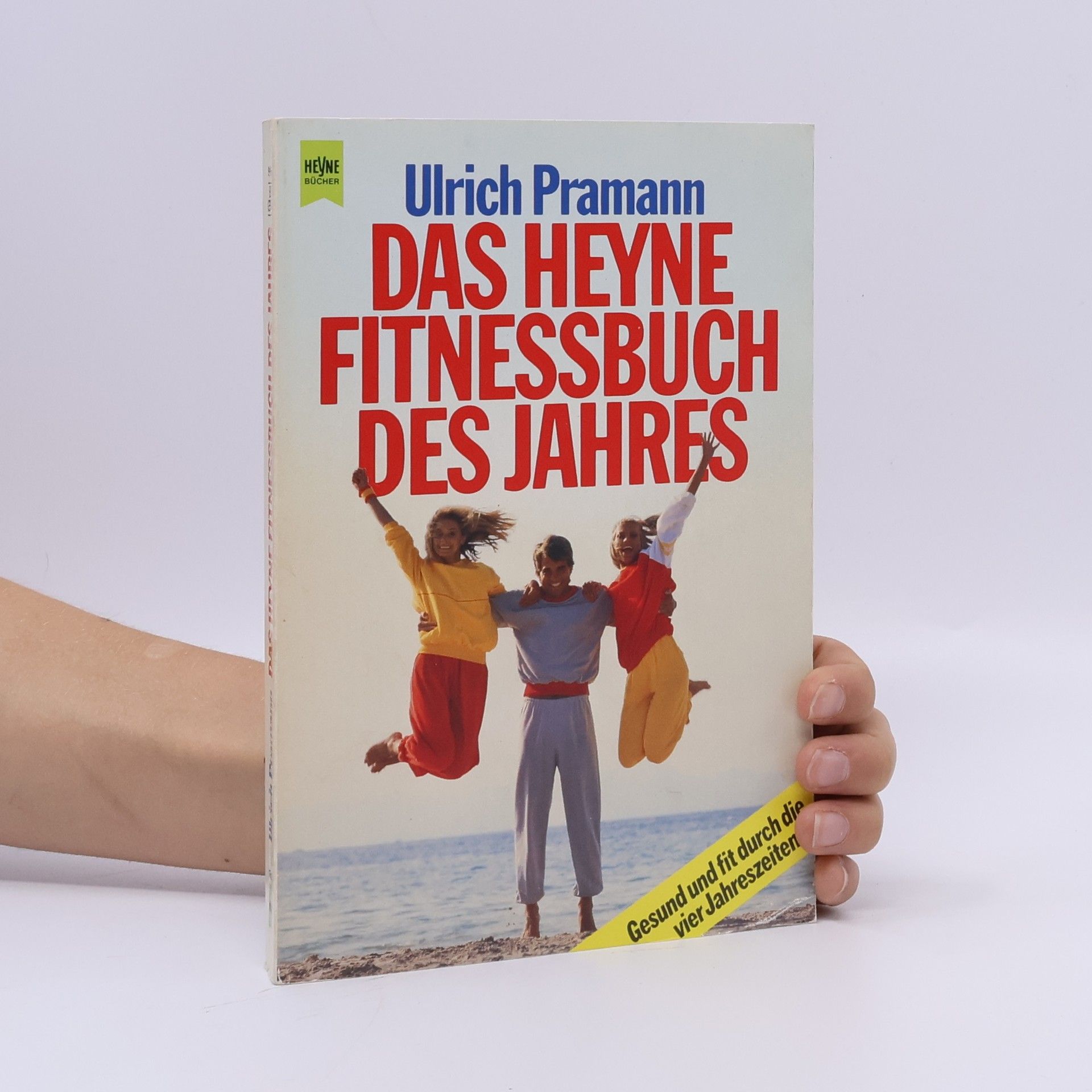 Ulrich Pramann Das Heyne-Fitnessbuch des Jahres