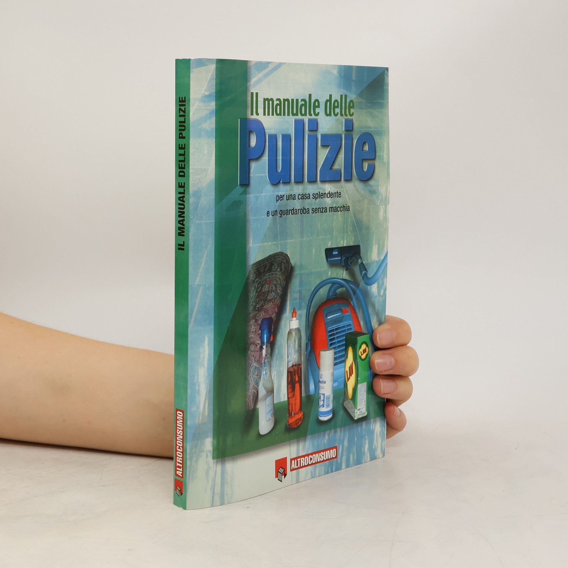 Rossella Molaschi Il manuale delle pulizie