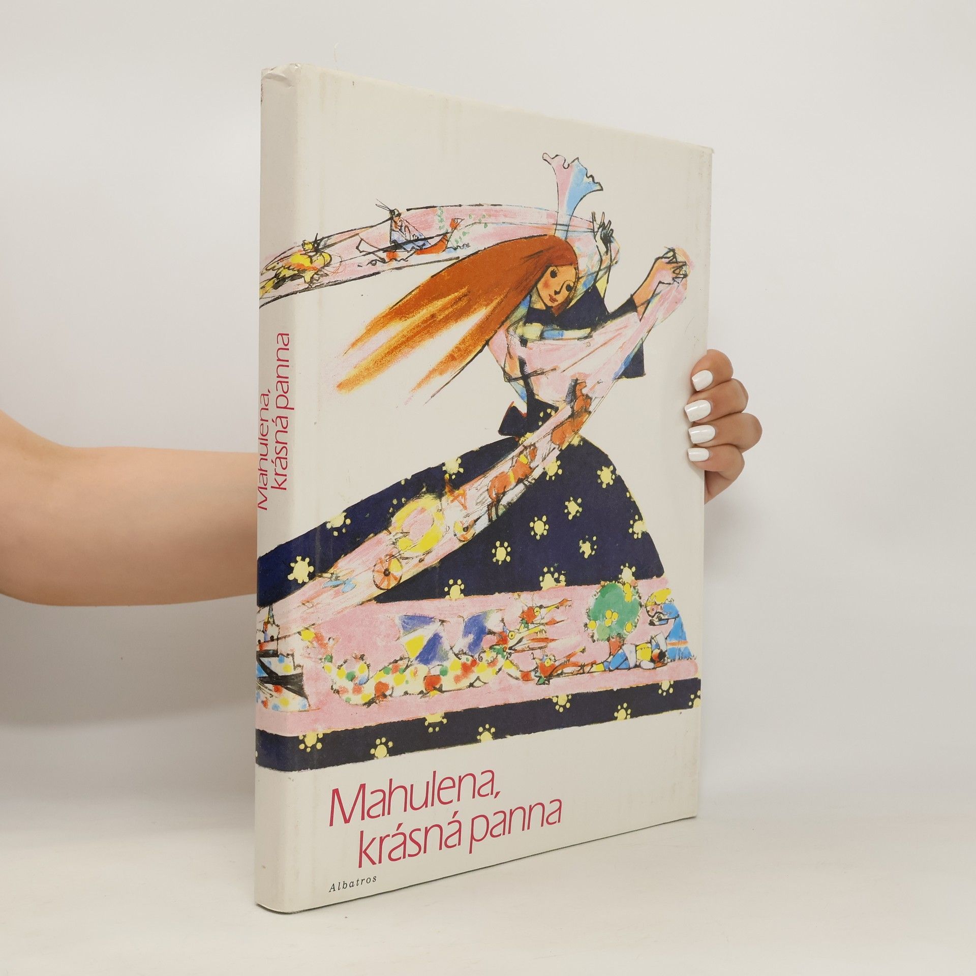 Jaroslav Seifert Mahulena, krásná panna