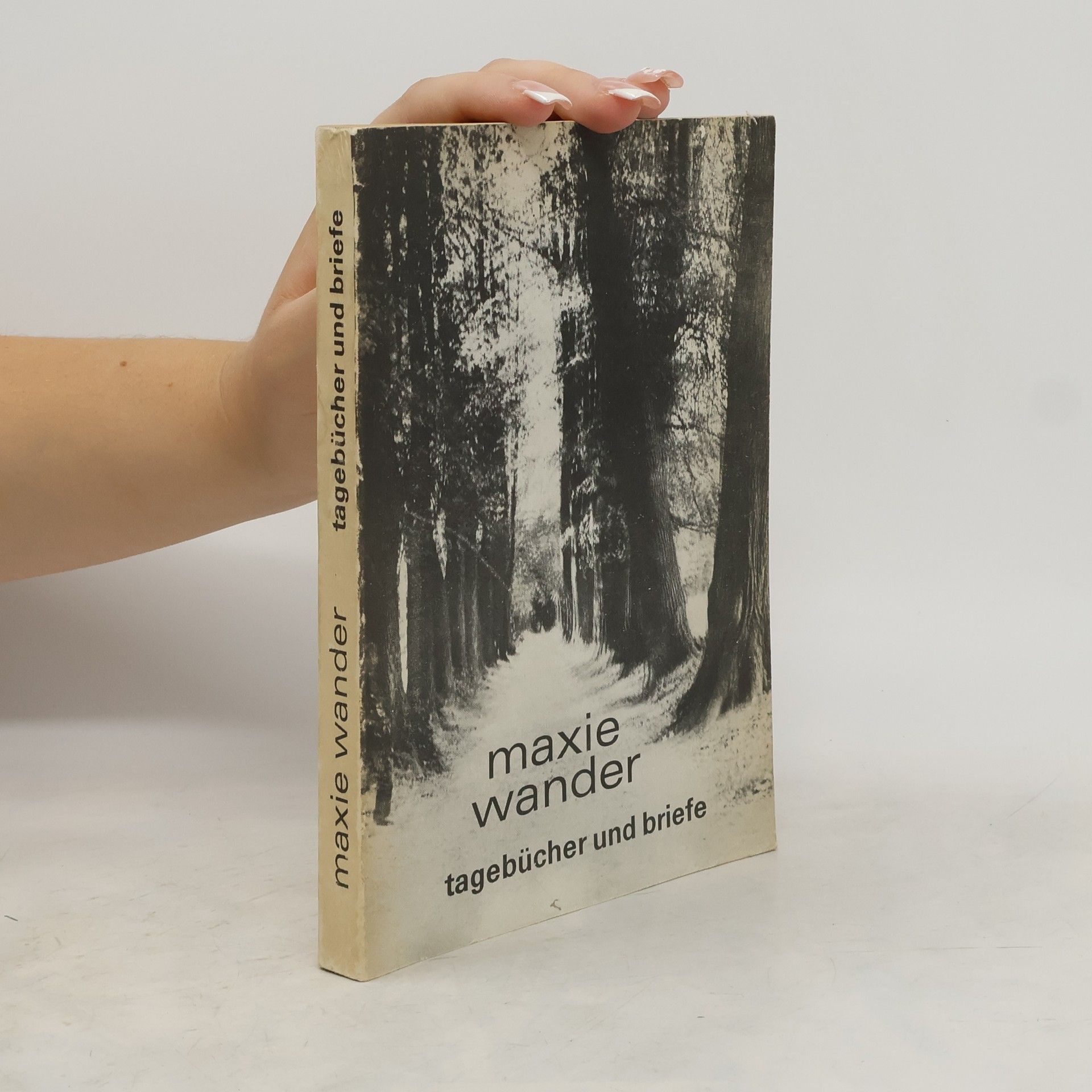 Maxie Wander Tagebücher und Briefe