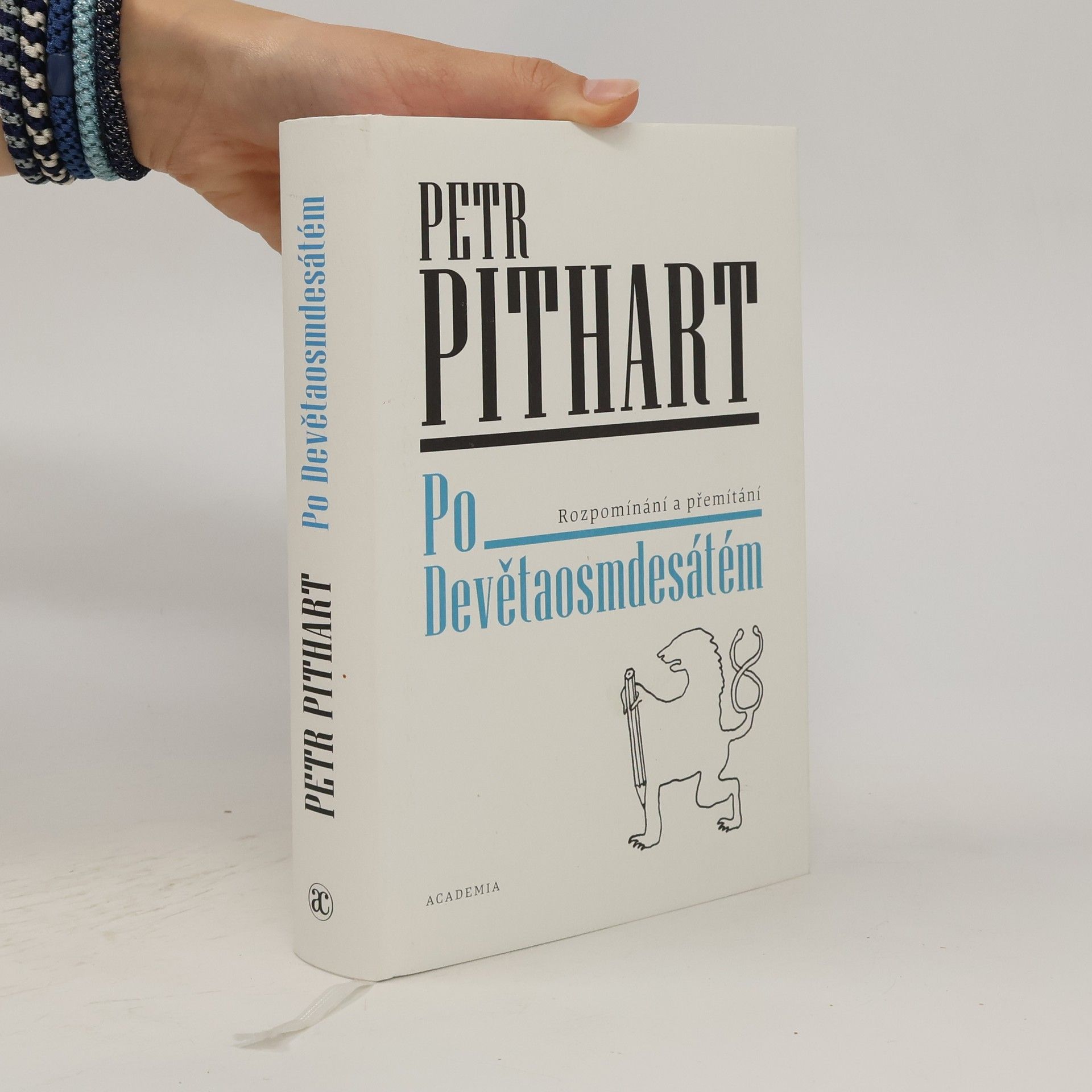 Petr Pithart Po Devětaosmdesátém. Rozpomínání a přemítání