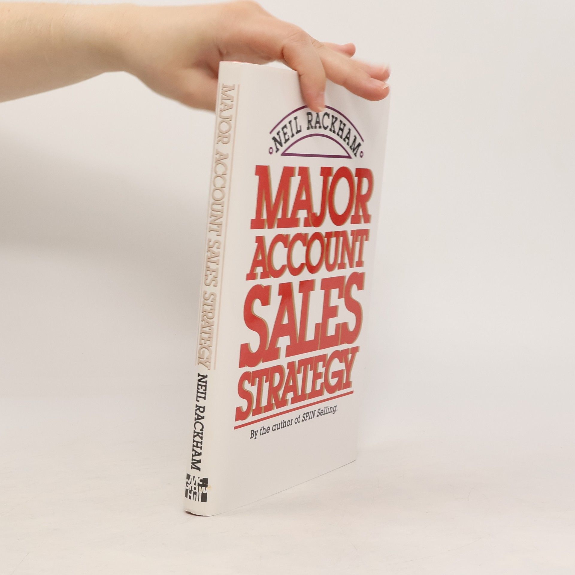 Neil Rackham Major Account Sales Strategy