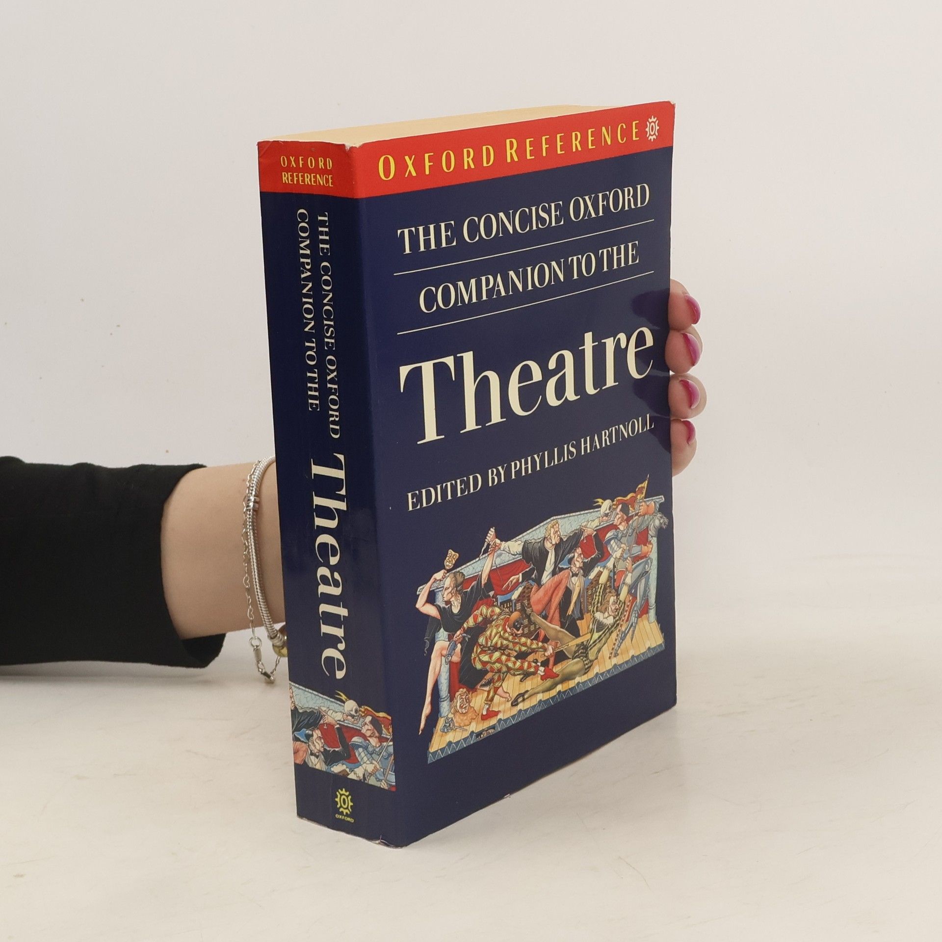 Phyllis Hartnoll The Concise Oxford Companion to the Theatre
