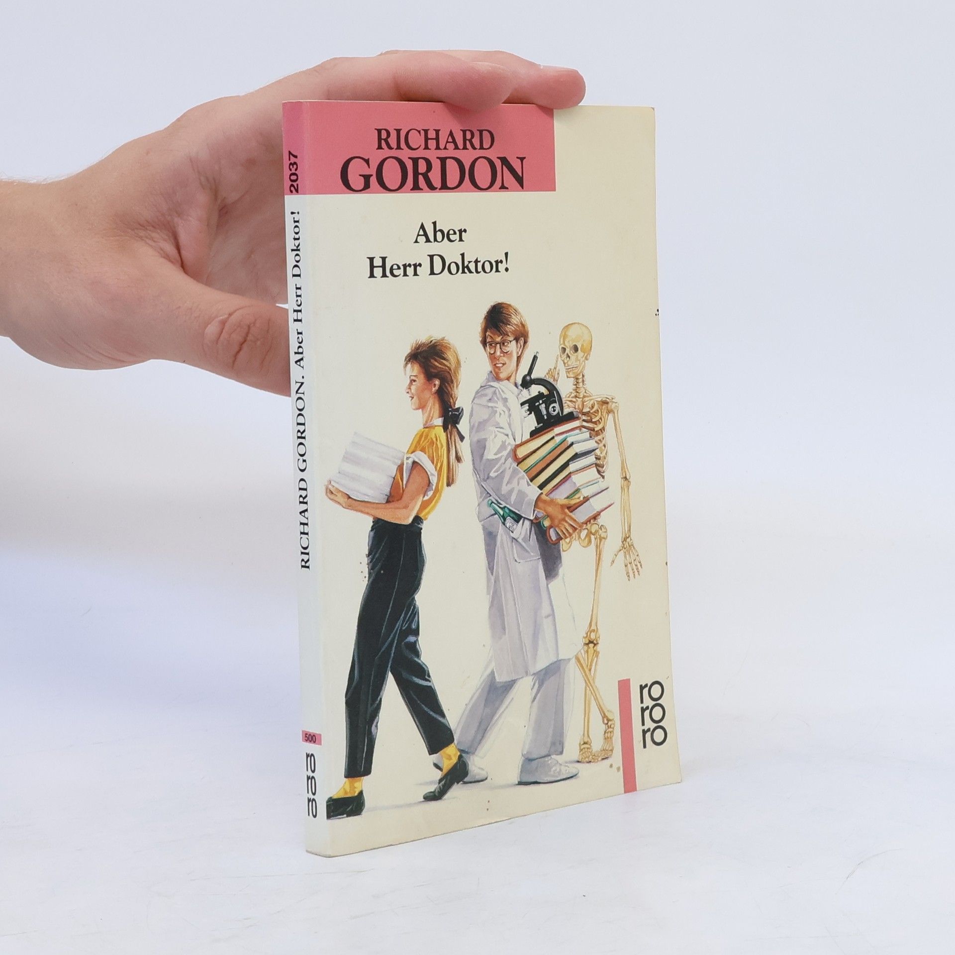 Richard L. Gordon Aber Herr Doktor!
