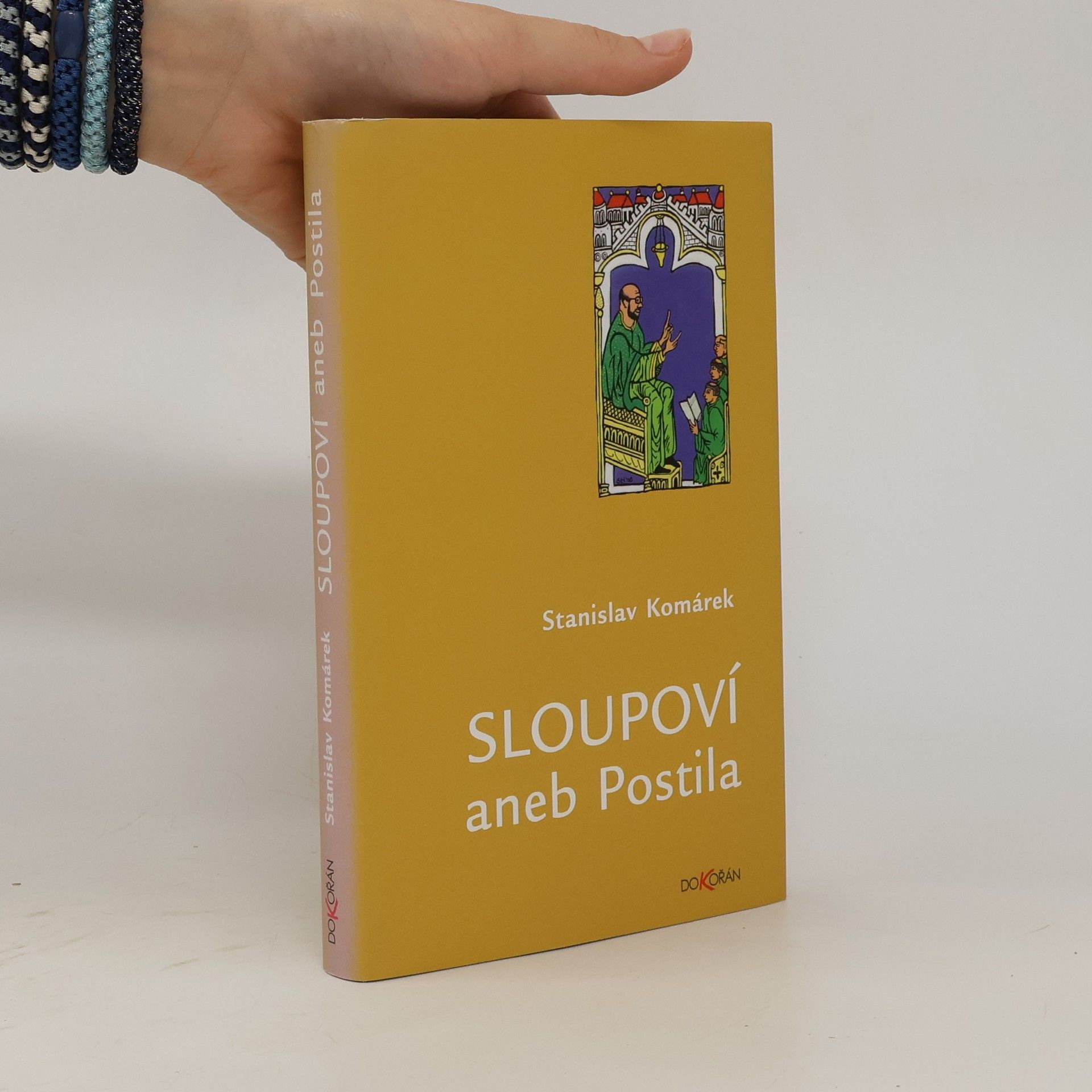 Stanislav Komárek Sloupoví, aneb, Postila