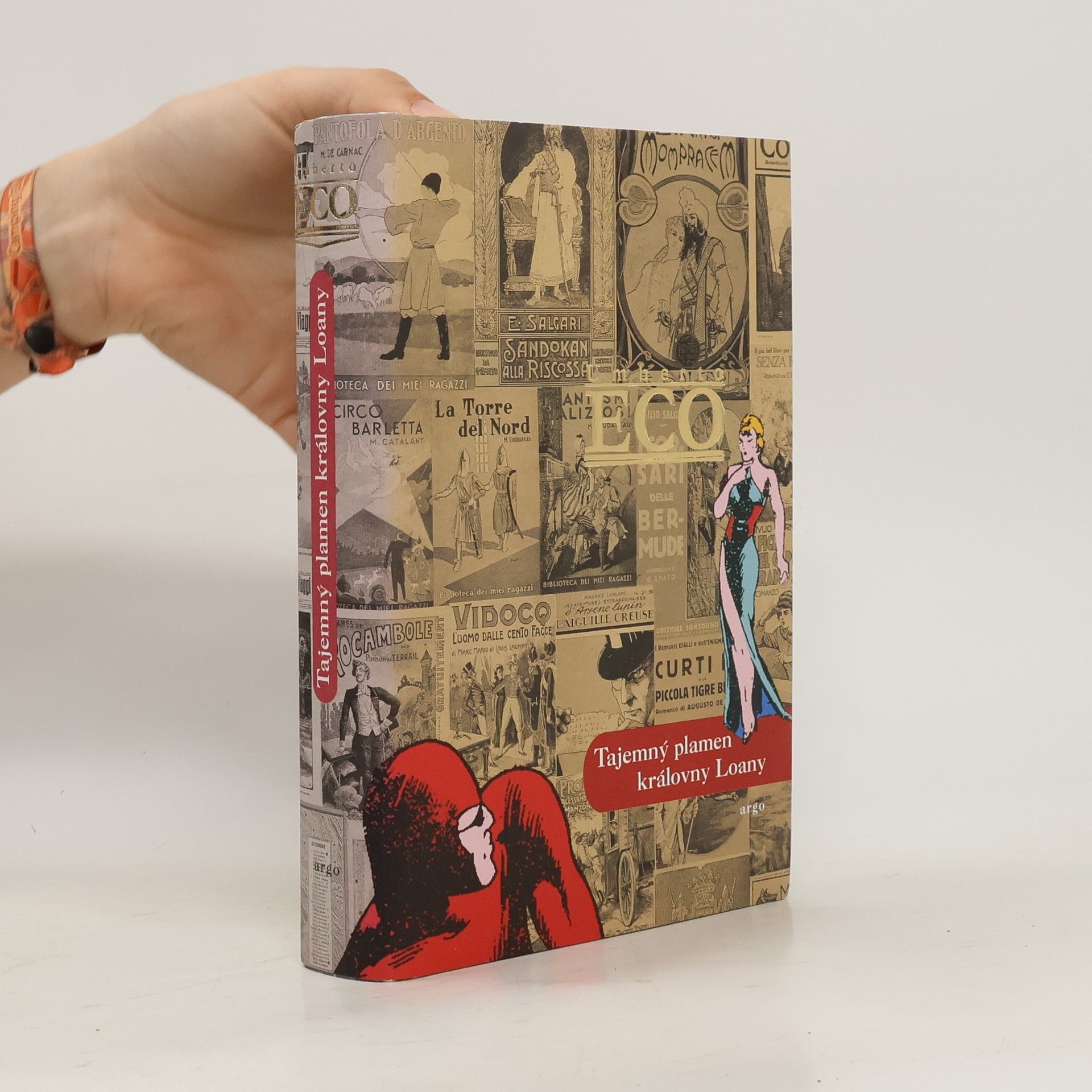 Umberto Eco Tajemný plamen královny Loany: Ilustrovaný román