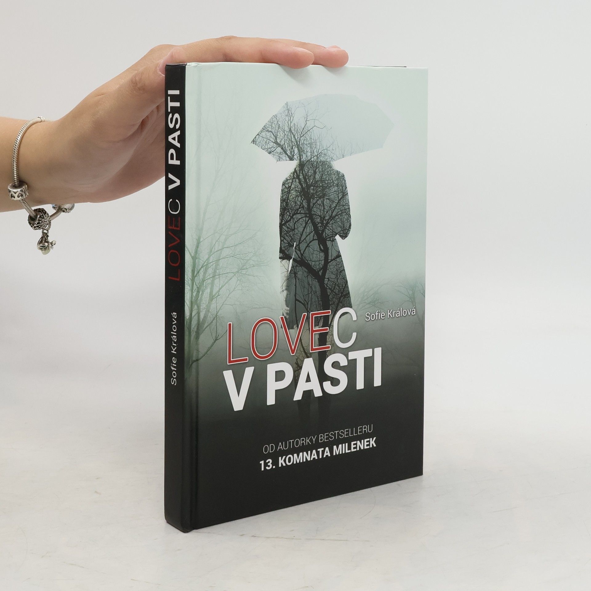 Sofie Králová Lovec v pasti