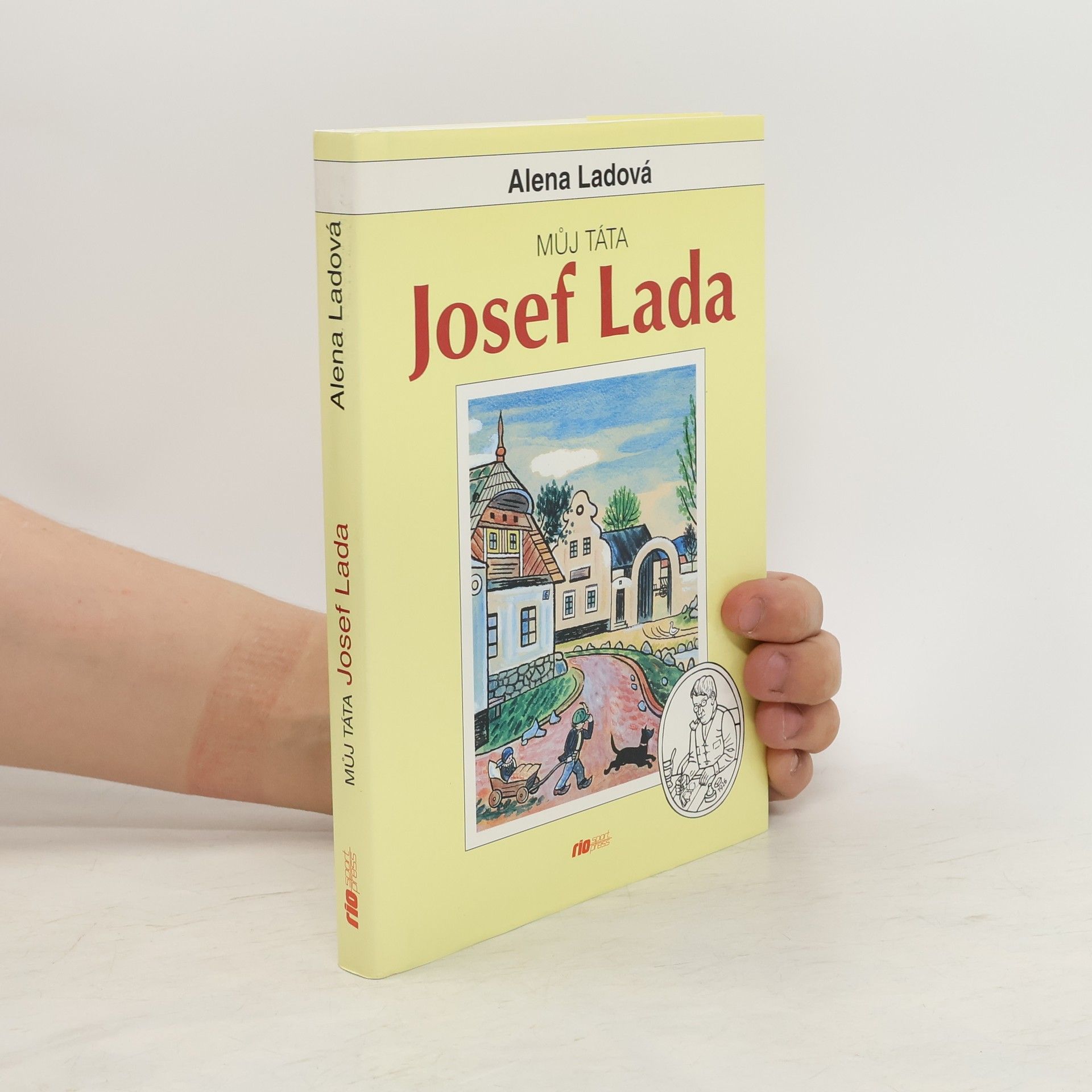 Ladová Alena Můj táta Josef Lada