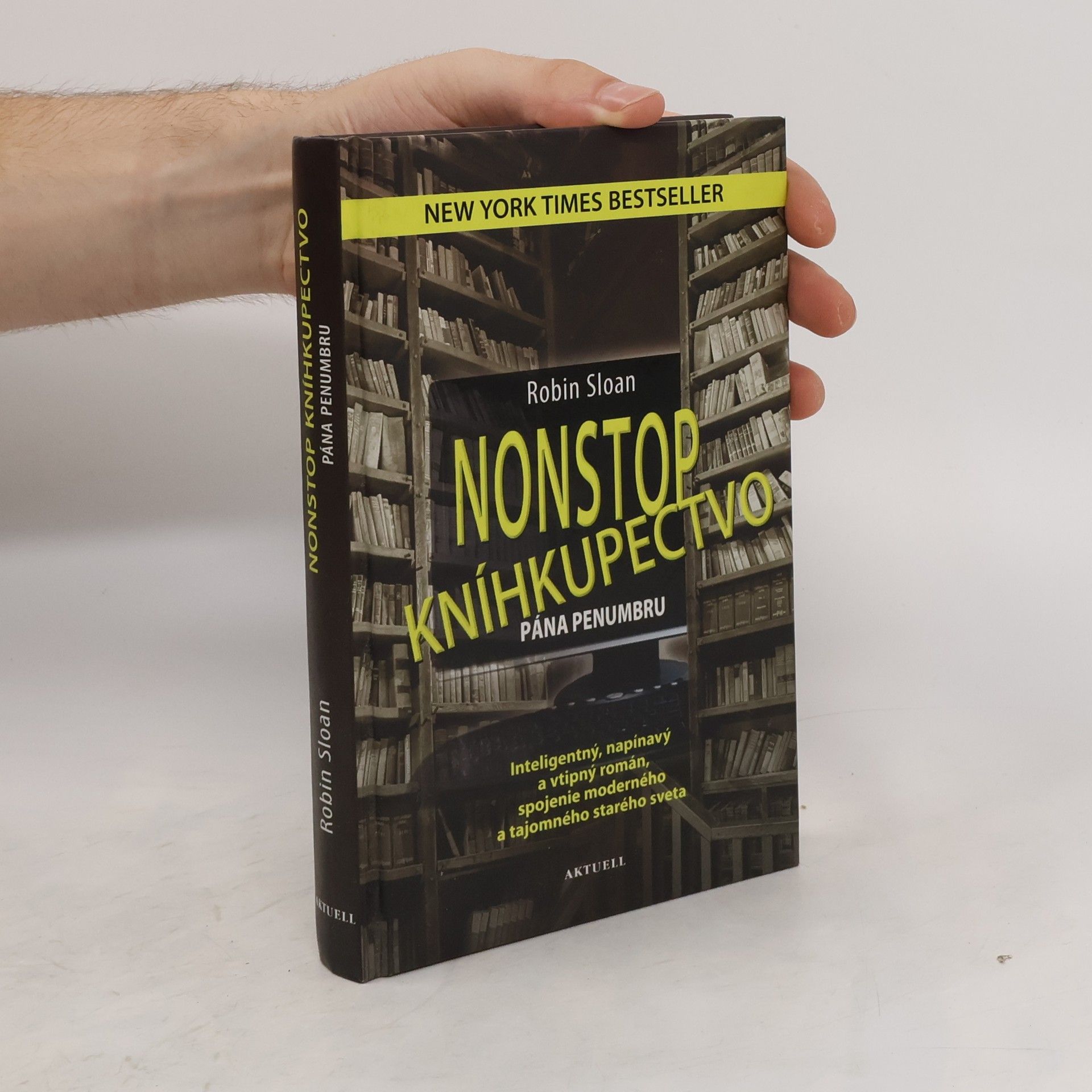 Robin Sloan Nonstop kníhkupectvo pána Penumbru