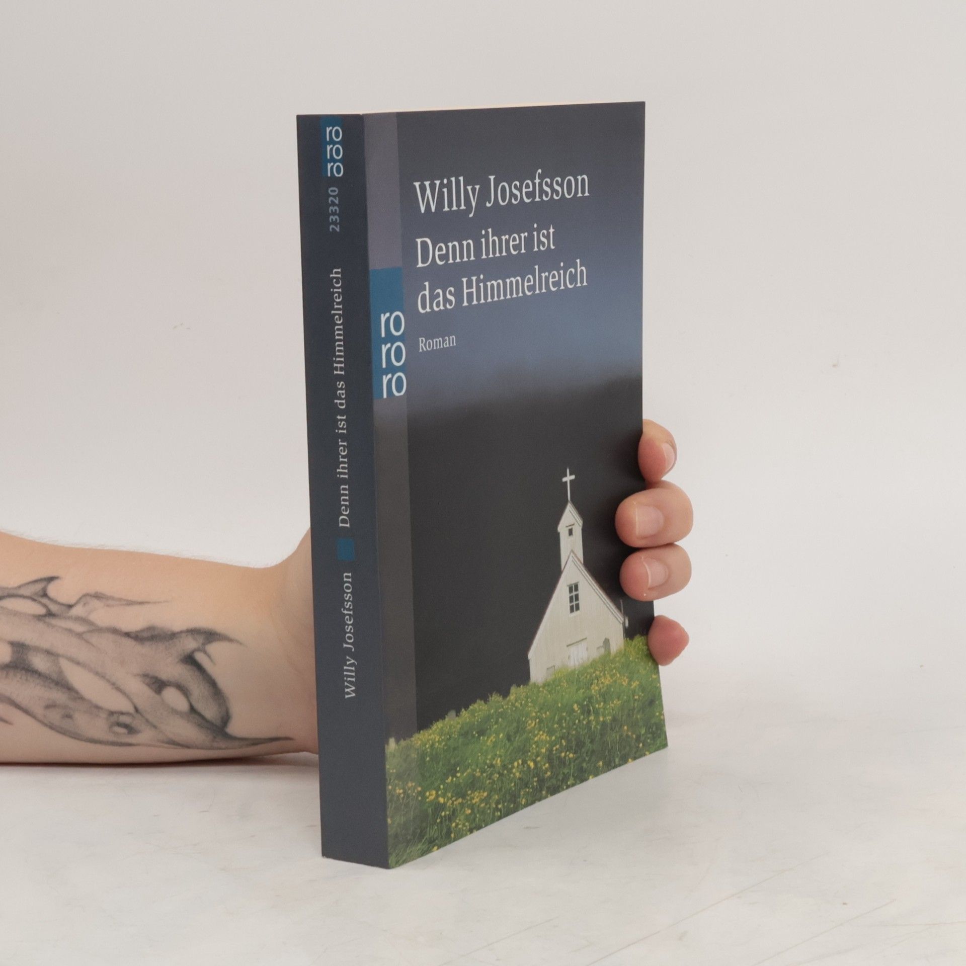 Willy Josefsson Denn ihrer ist das Himmelreich