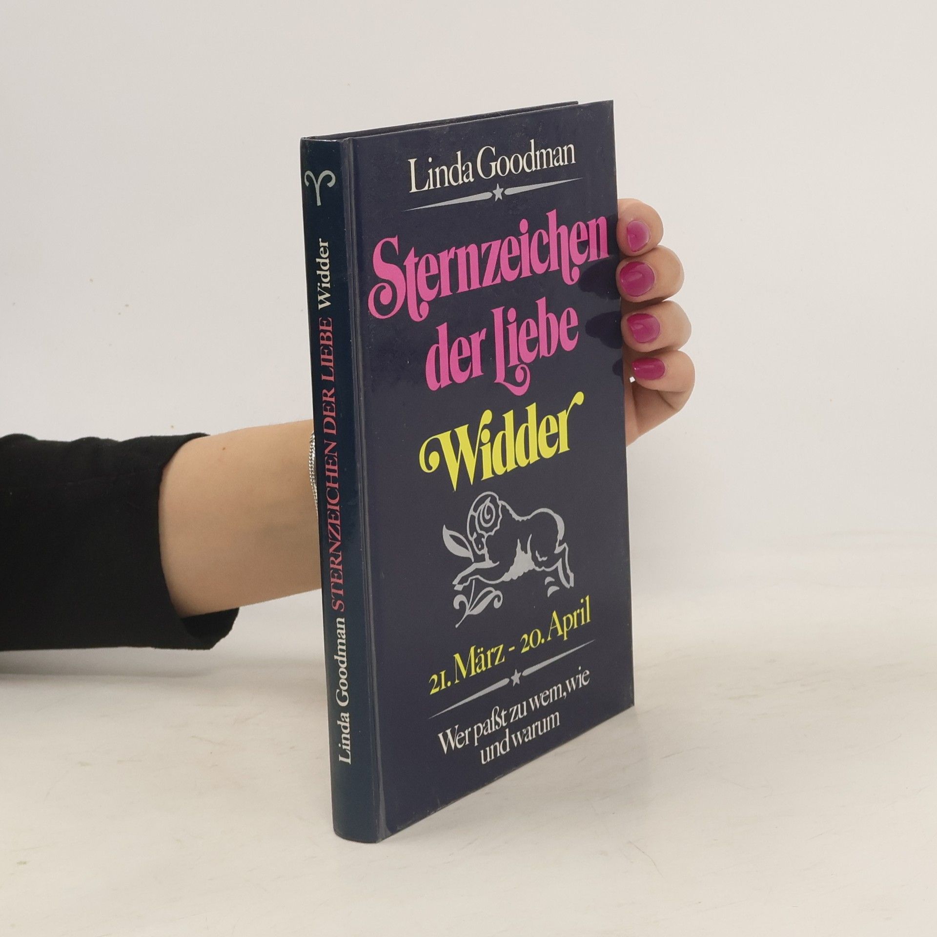 Linda Goodman Sternzeichen der Liebe. Widder