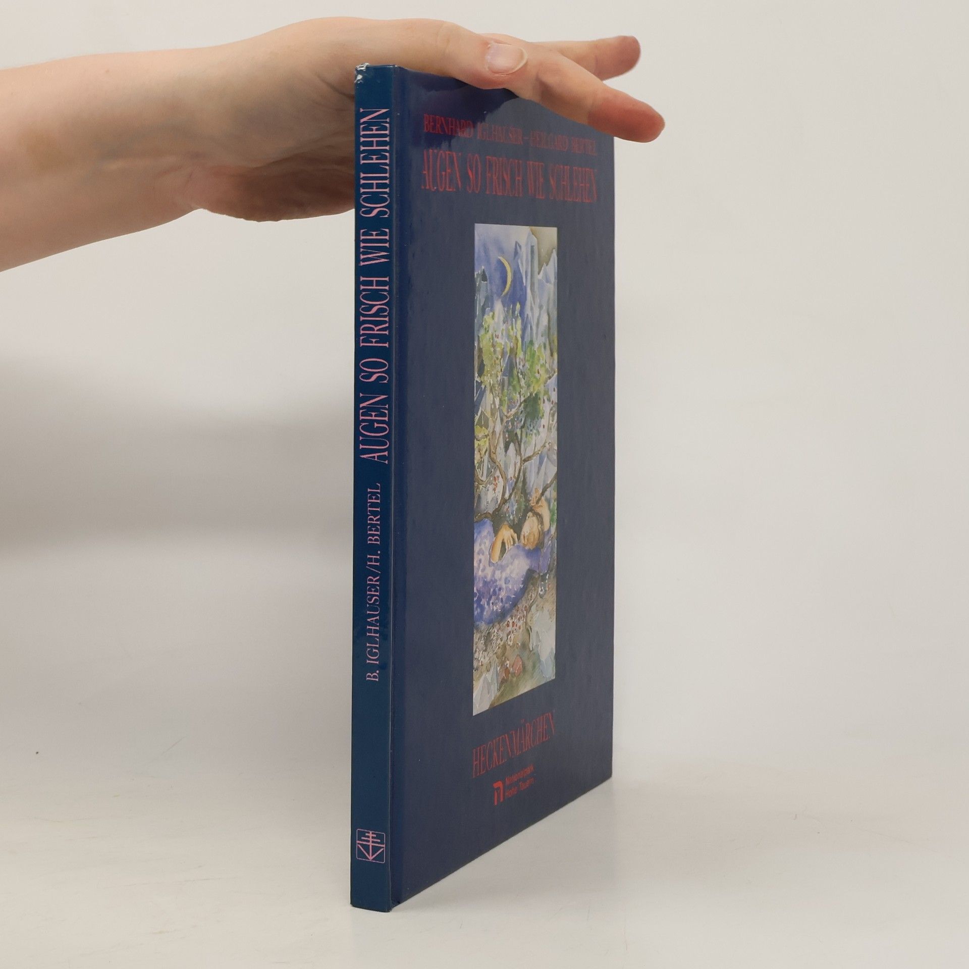 Augen so frisch wie Schlehen. Heckenmärchen