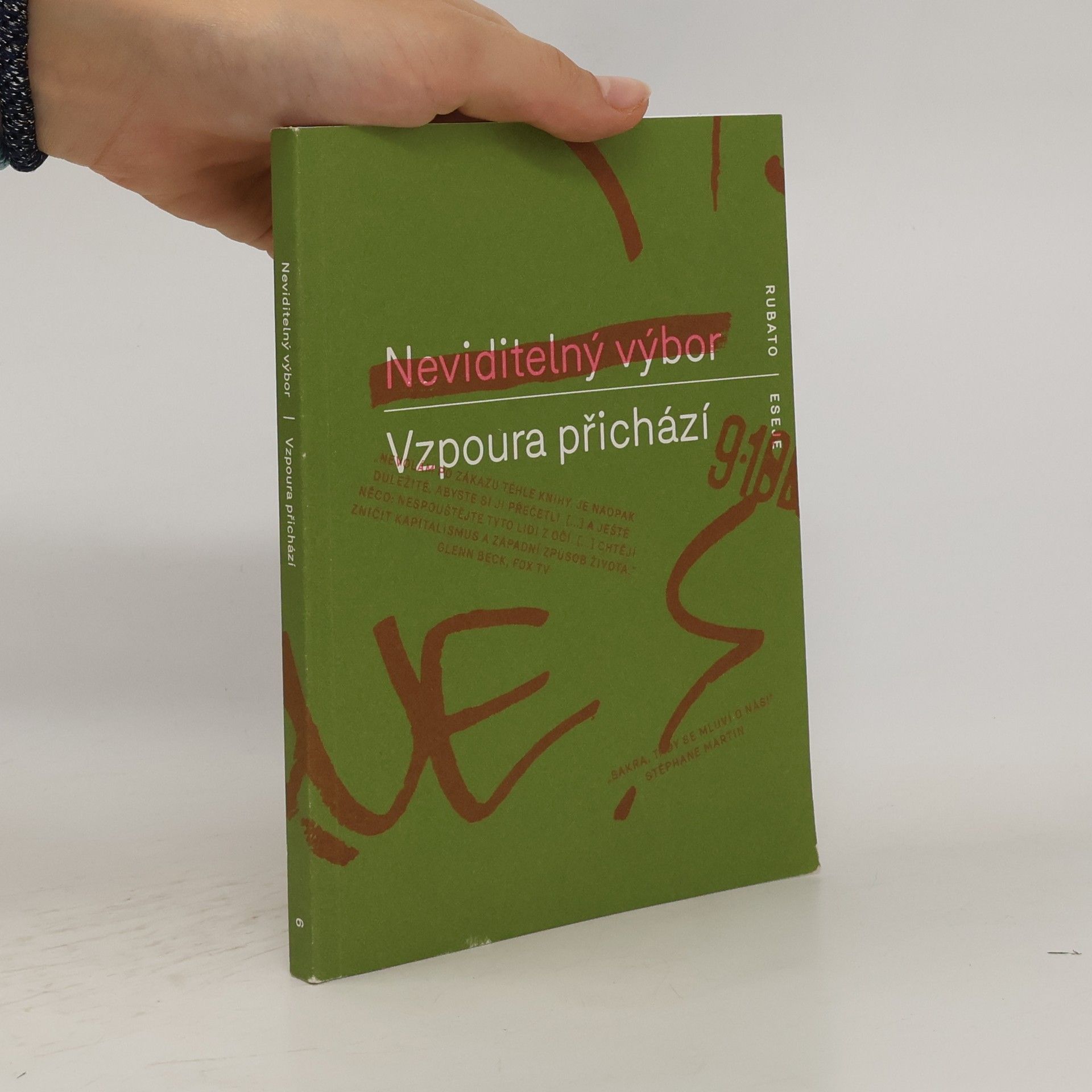 Collective Neviditelný výbor. Vzpoura přichází