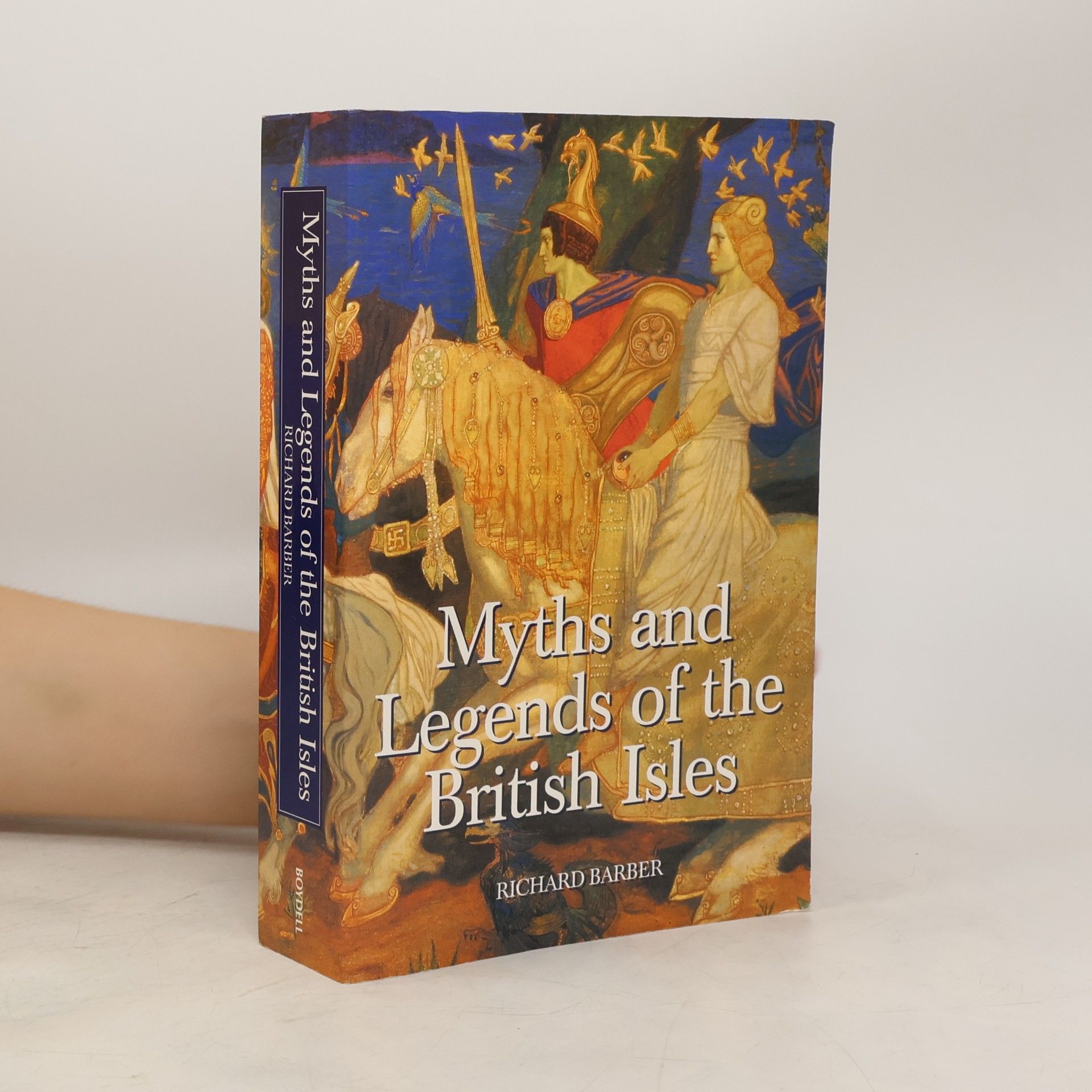 Richard W. Barber Myths and Legends of the British Isles