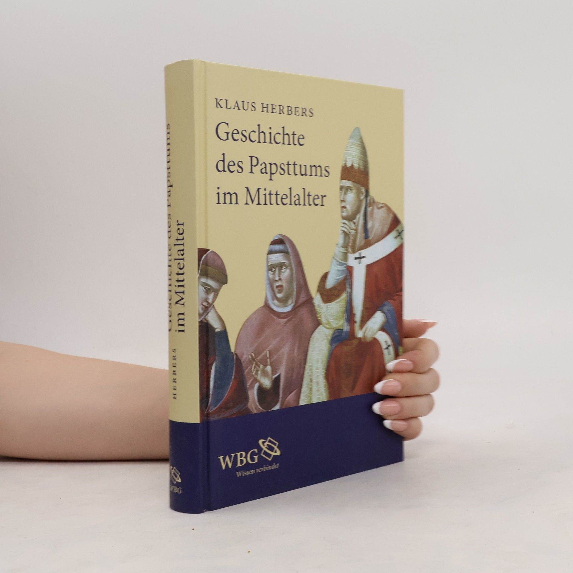 Klaus Herbers Geschichte des Papsttums im Mittelalter