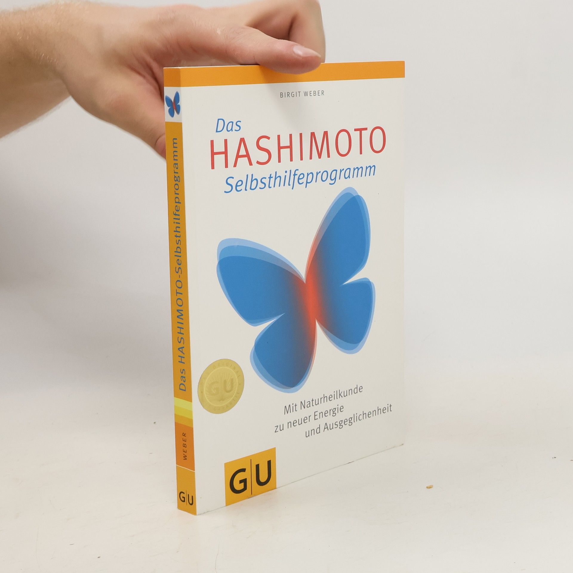 Birgit Weber Das Hashimoto-Selbsthilfeprogramm