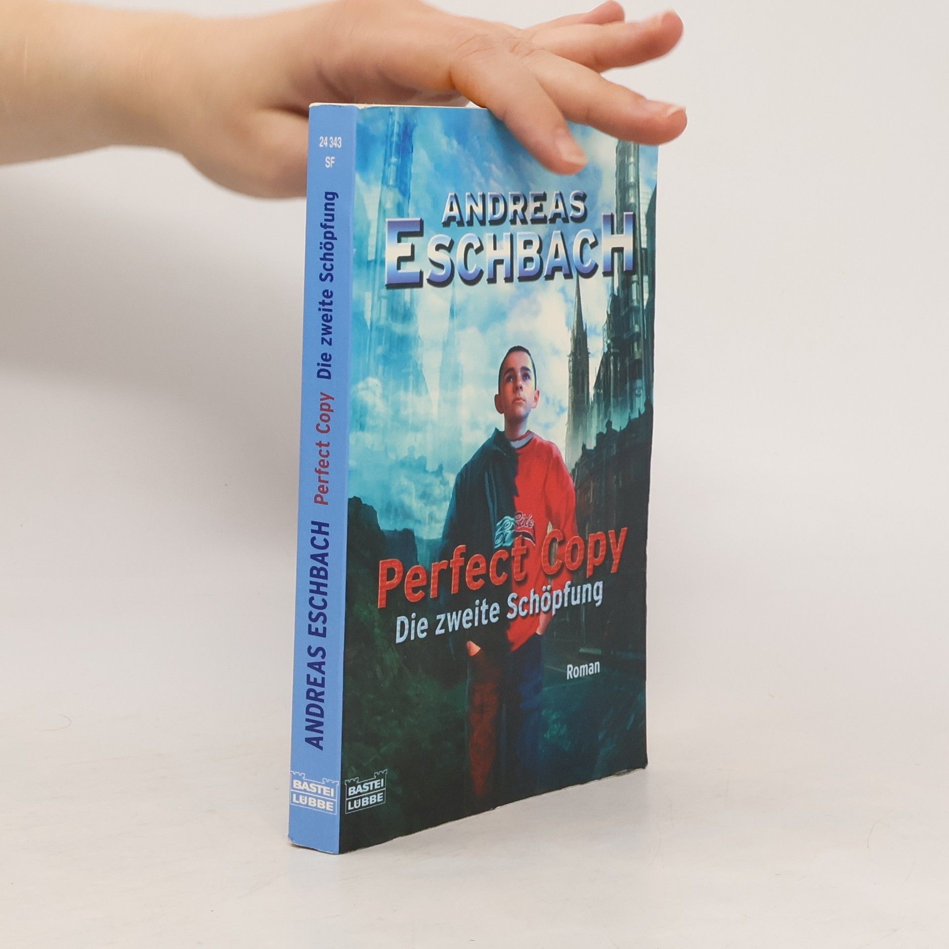 Andreas Eschbach Perfect copy