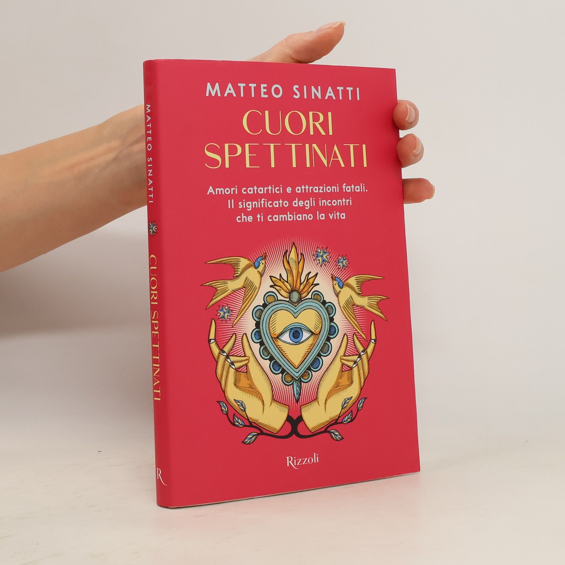 Matteo Sinatti Cuori spettinati. Amori catartici e attrazioni fatali