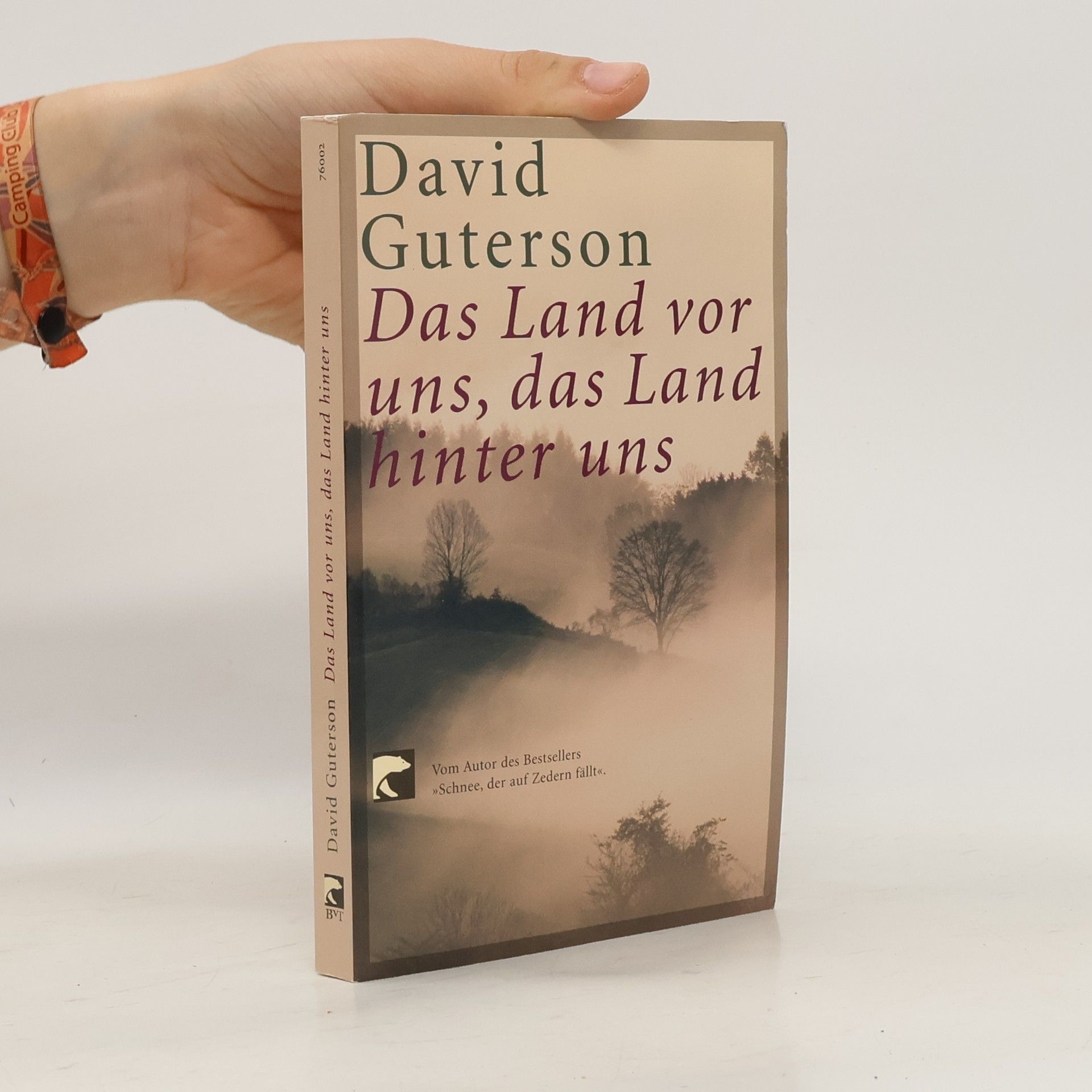 David Guterson Das Land vor uns, das Land hinter uns