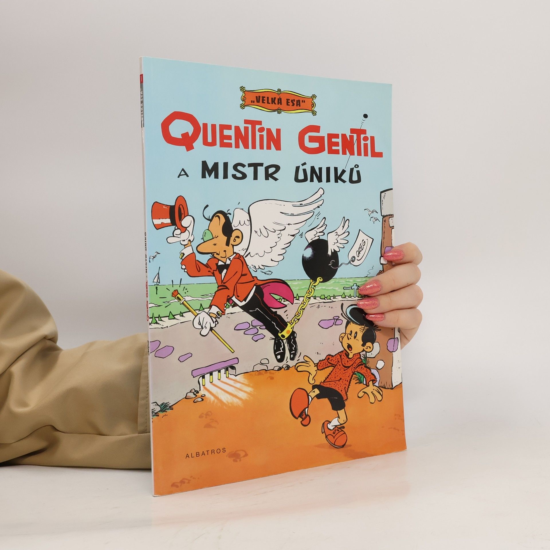 Greg Quentin Gentil a mistr úniků